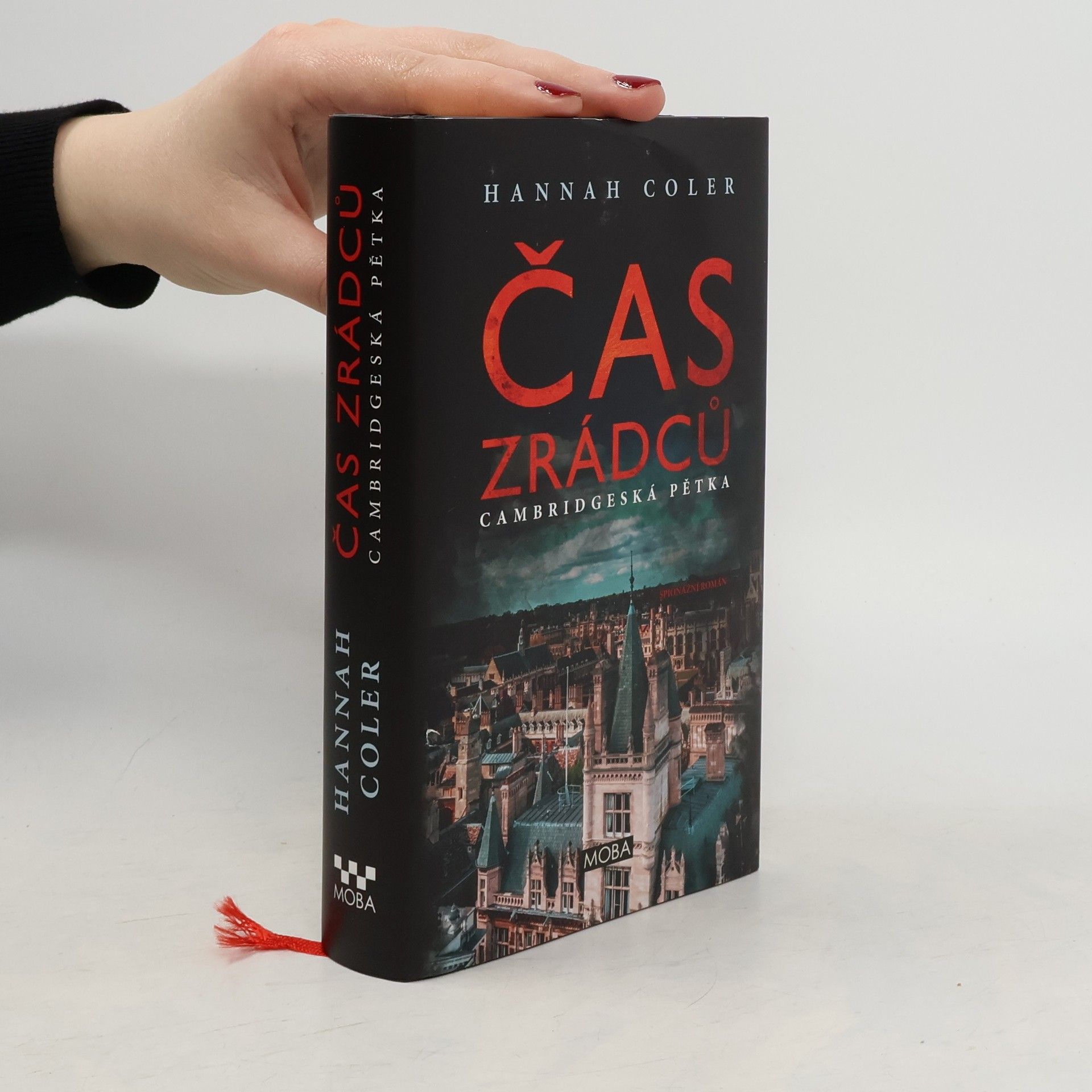 Hannah Coler Čas zrádců: Cambridgeská pětka