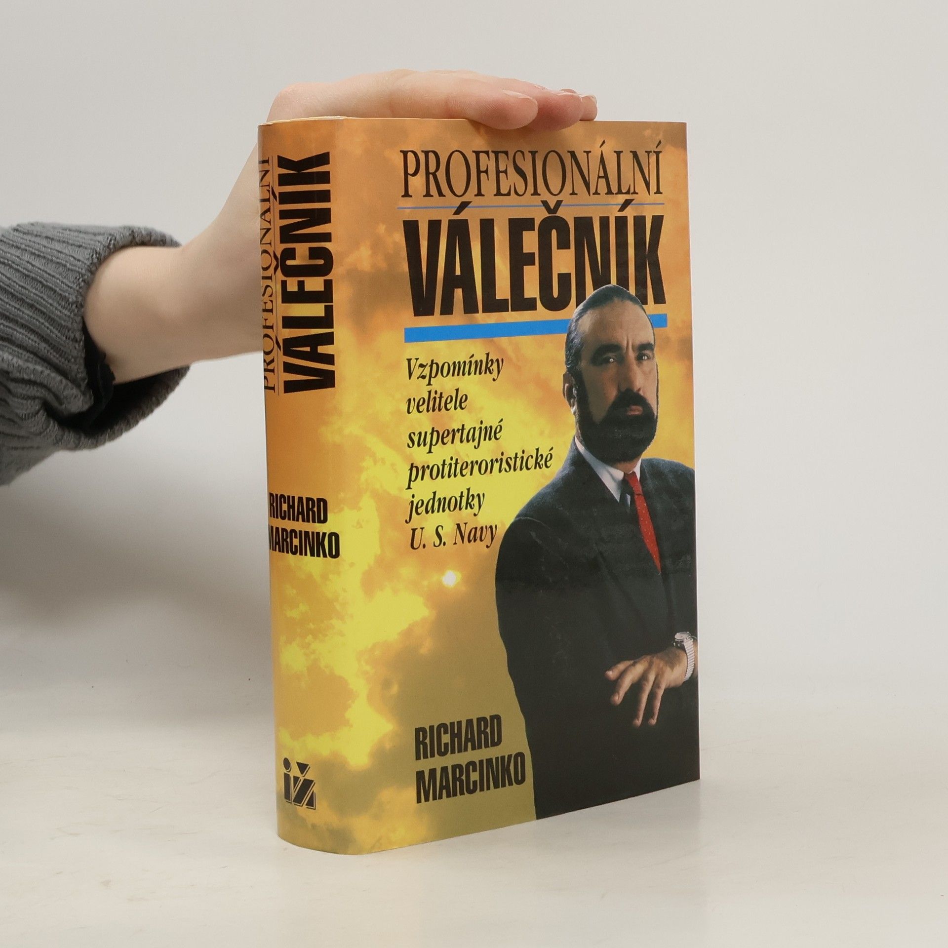 Profesionální válečník : vzpomínky velitele supertajné protiteroristické jednotky U.S. Navy
