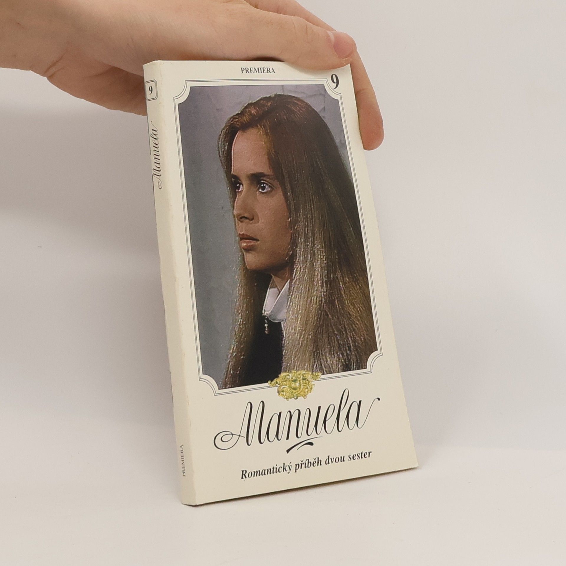 Kolektiv autorů Manuela 9. Romantický příběh dvou sester