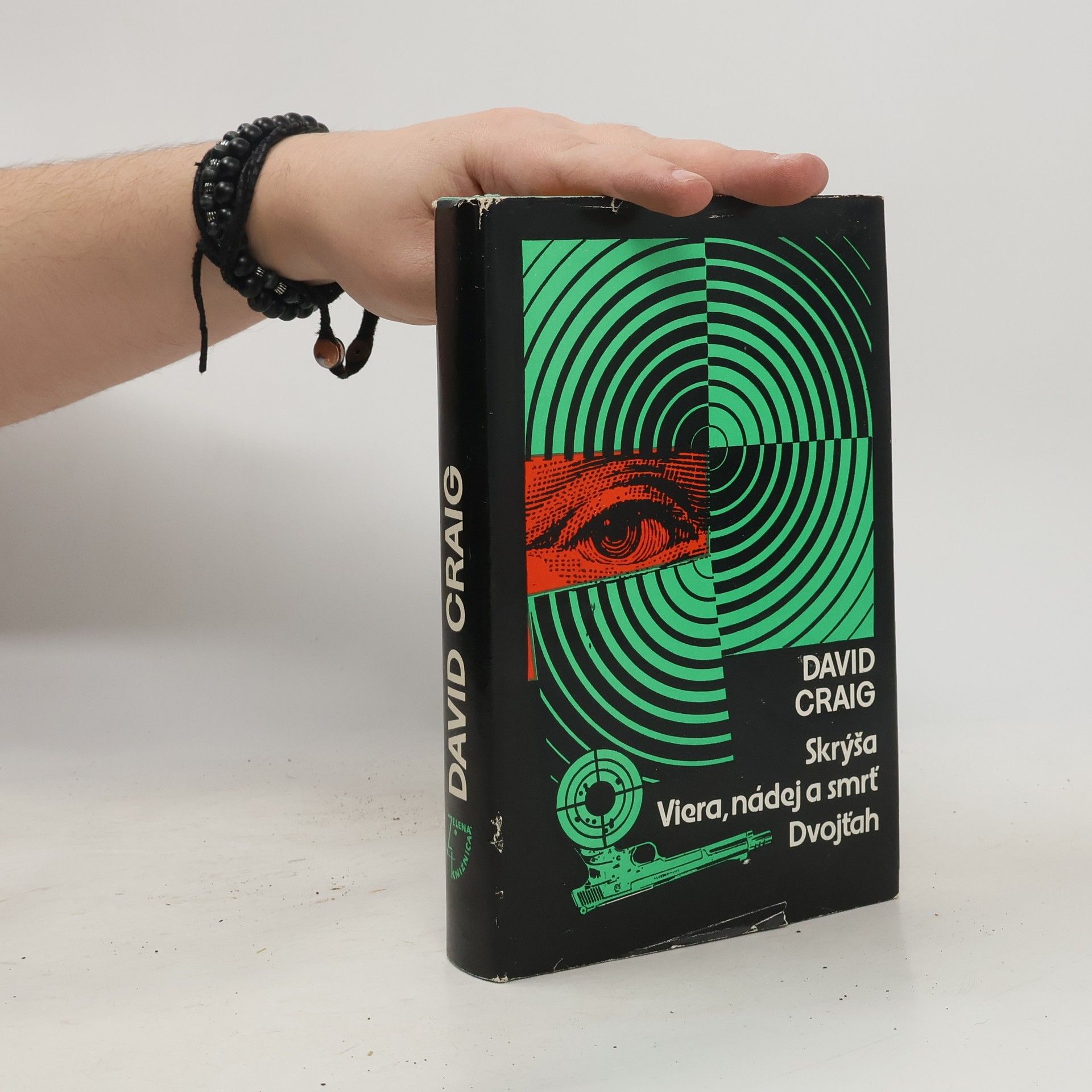 David Craig Skrýša. Viera, nádej a smrť. Dvojťah