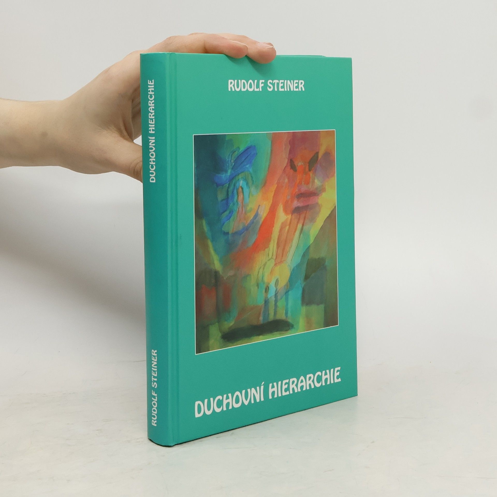 Rudolf Steiner Duchovní hierarchie