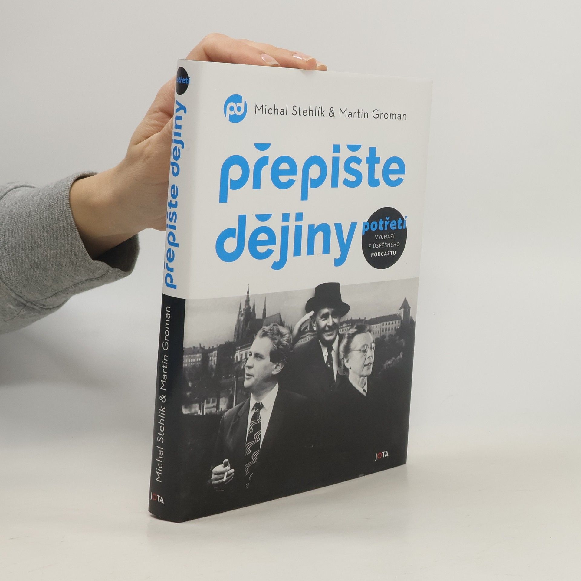 Michal Stehlík Přepište dějiny potřetí