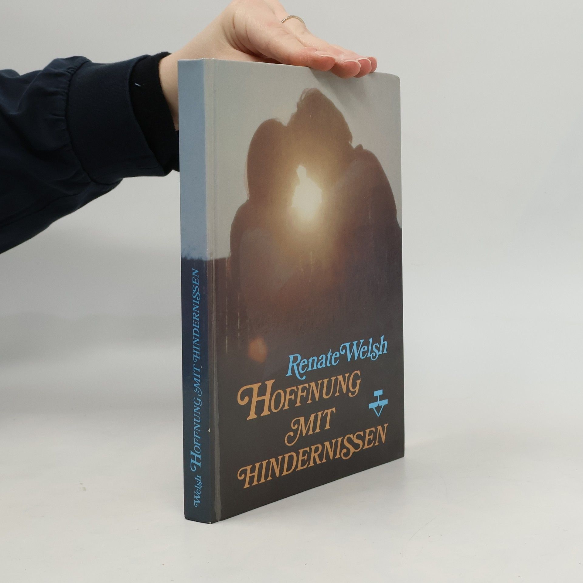 Renate Welsh Hoffnung mit Hindernissen