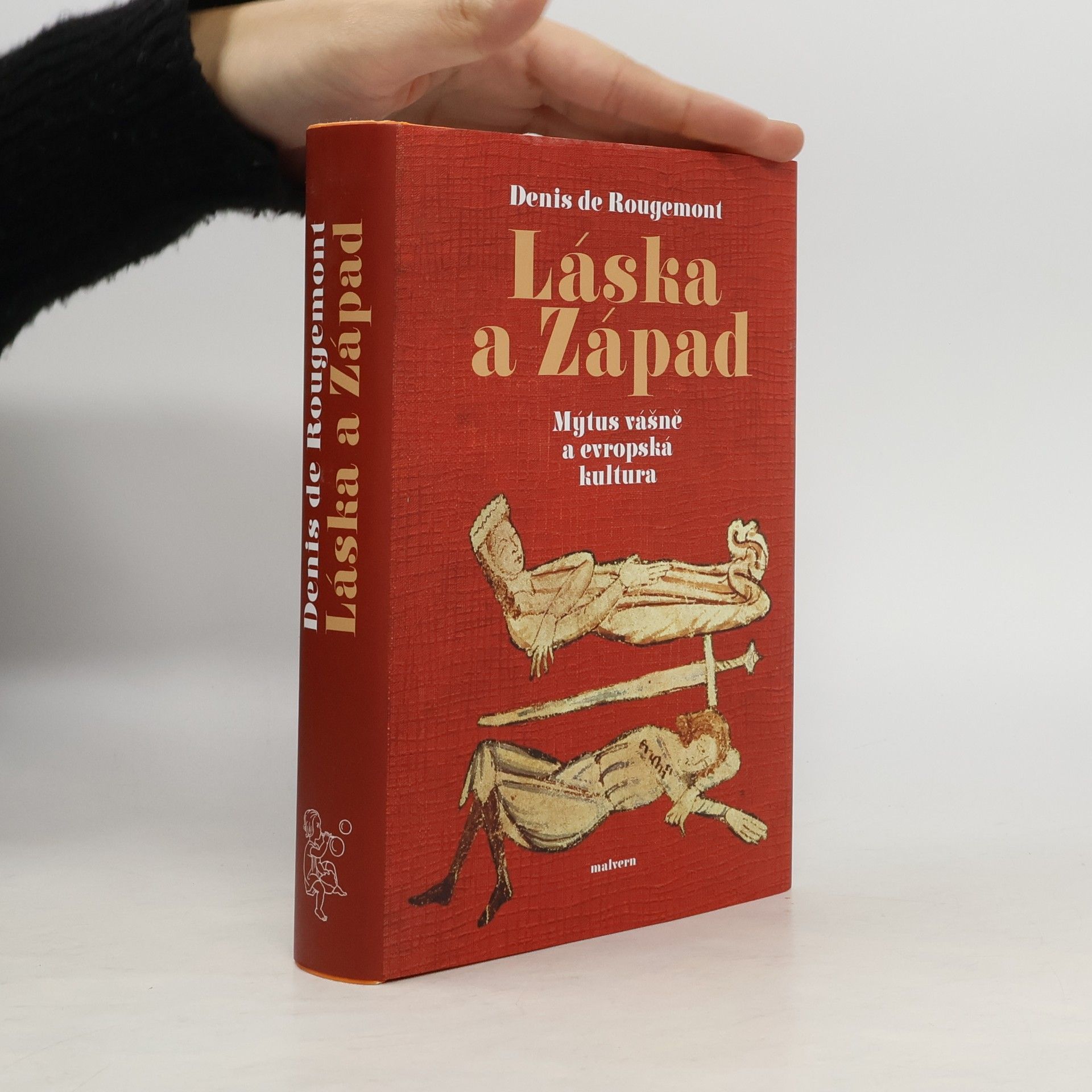 Láska a západ: Mýtus vášně a evropská kultura