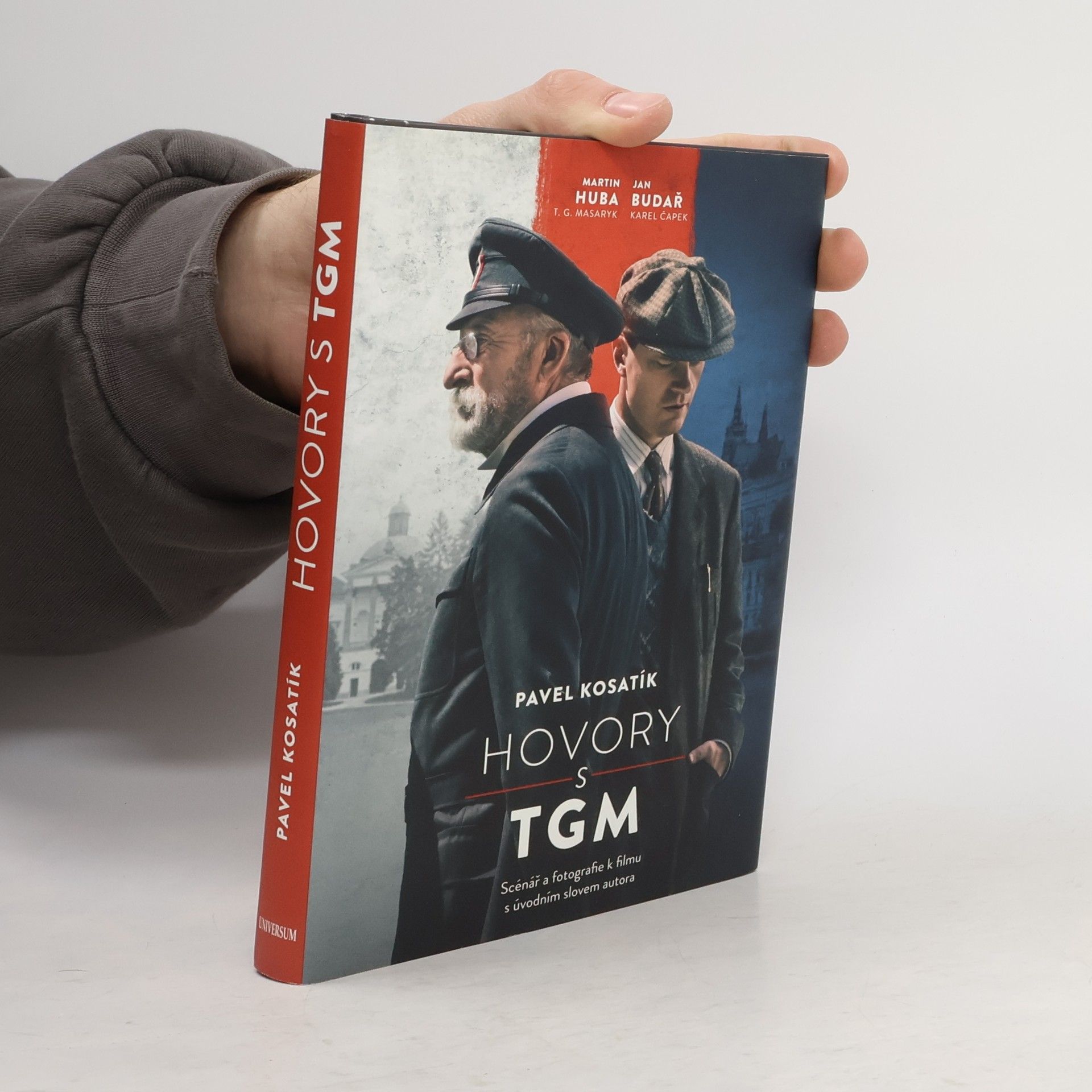 Pavel Kosatík Hovory s TGM: Scénář k filmu s úvodním slovem autora