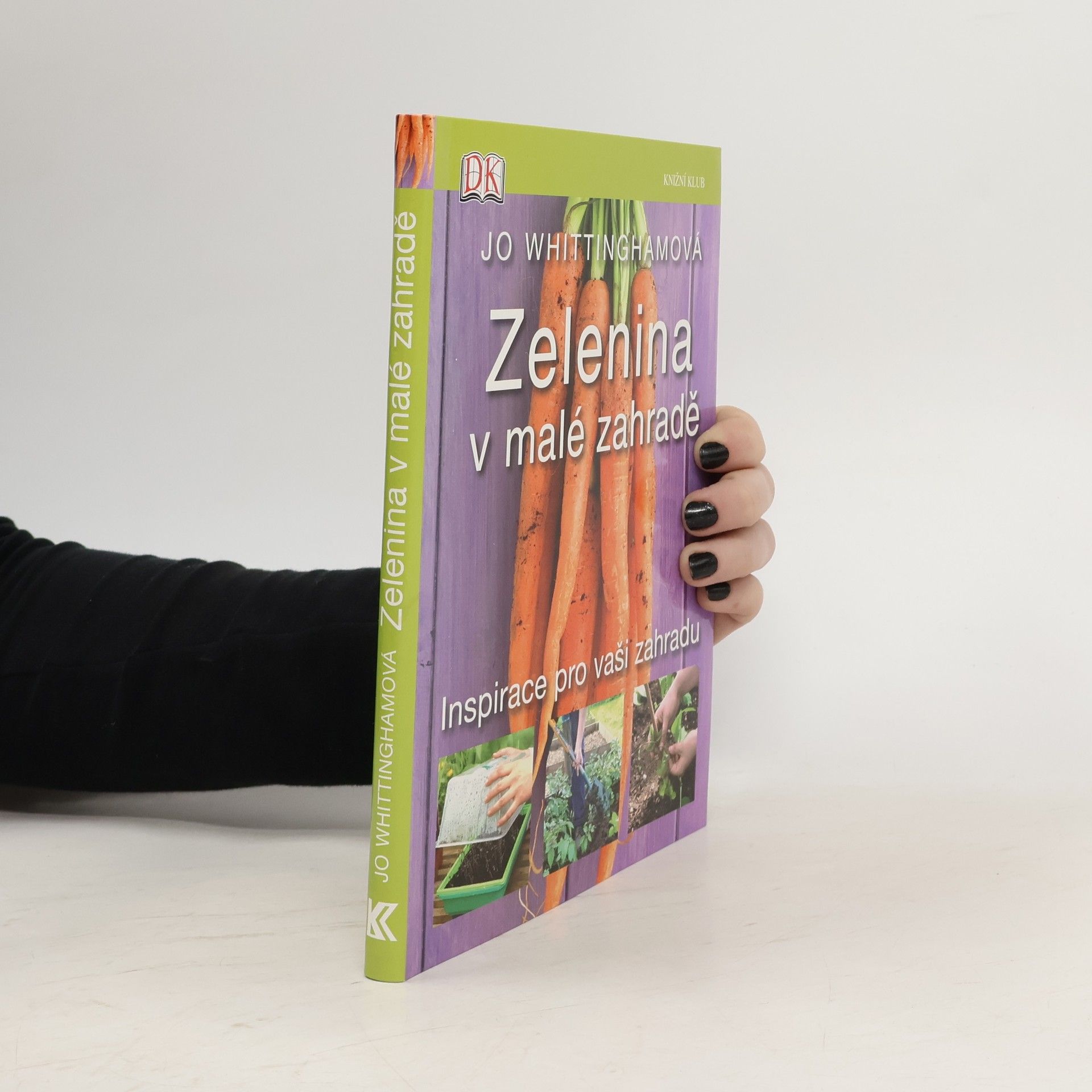 Jo Whittingham Zelenina v malé zahradě