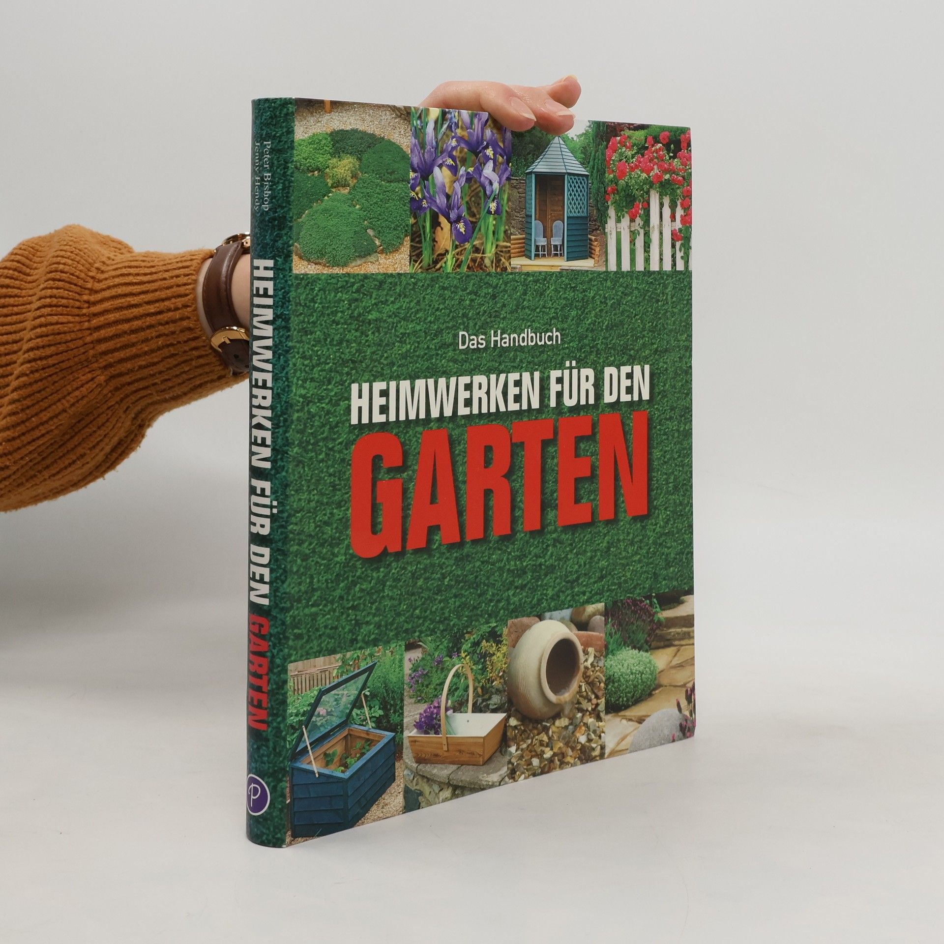 Jenny Hendy Heimwerken für den Garten