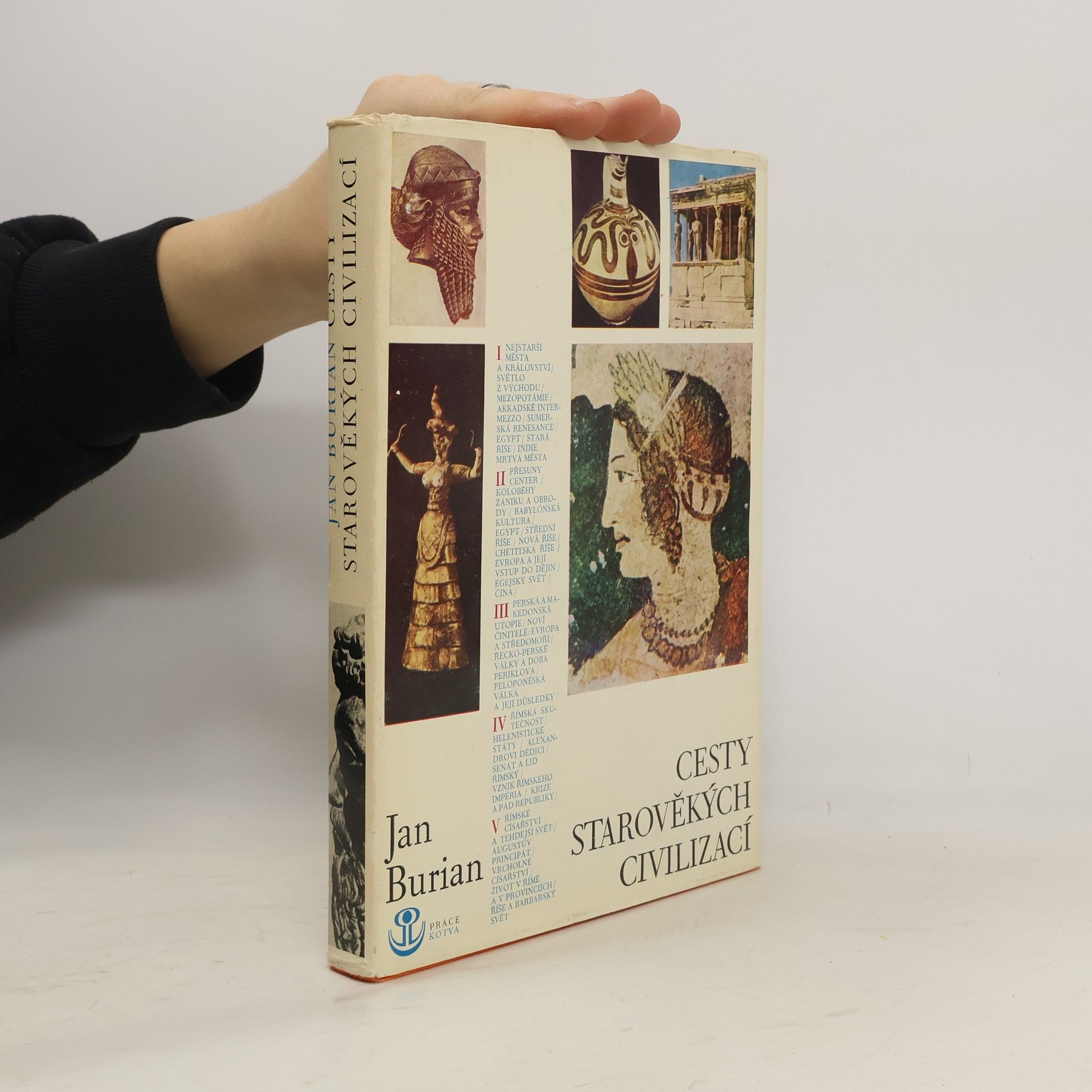 Jan Burian Cesty starověkých civilizací