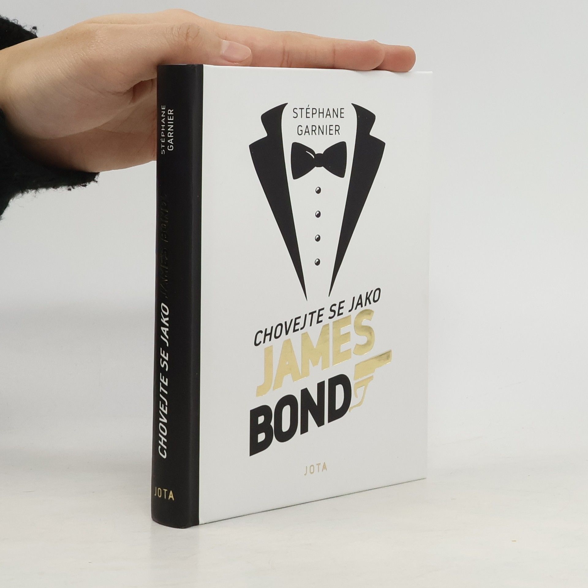 Stéphane Garnier Chovejte se jako James Bond