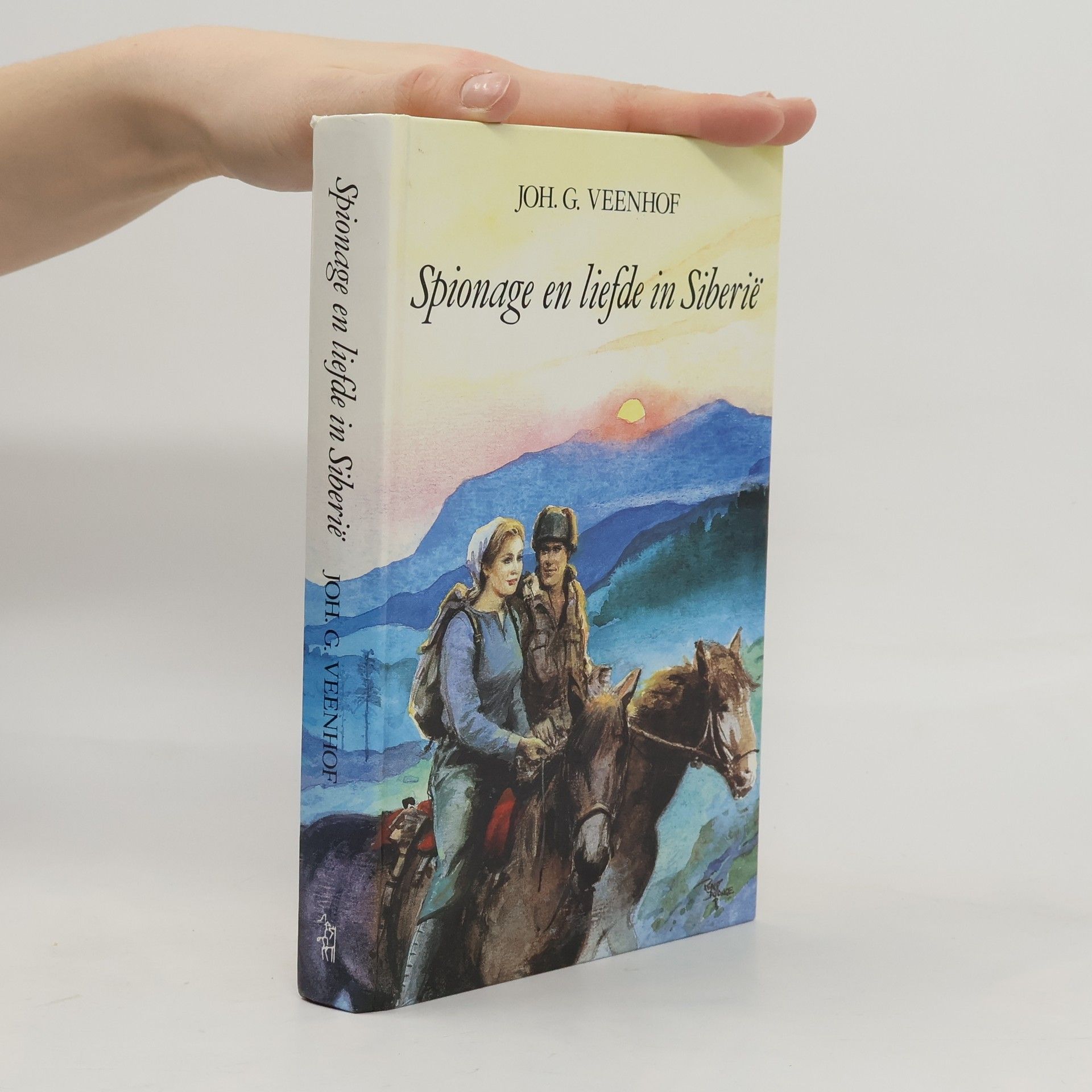 Johan G. Veenhof Spionage en liefde in Siberië