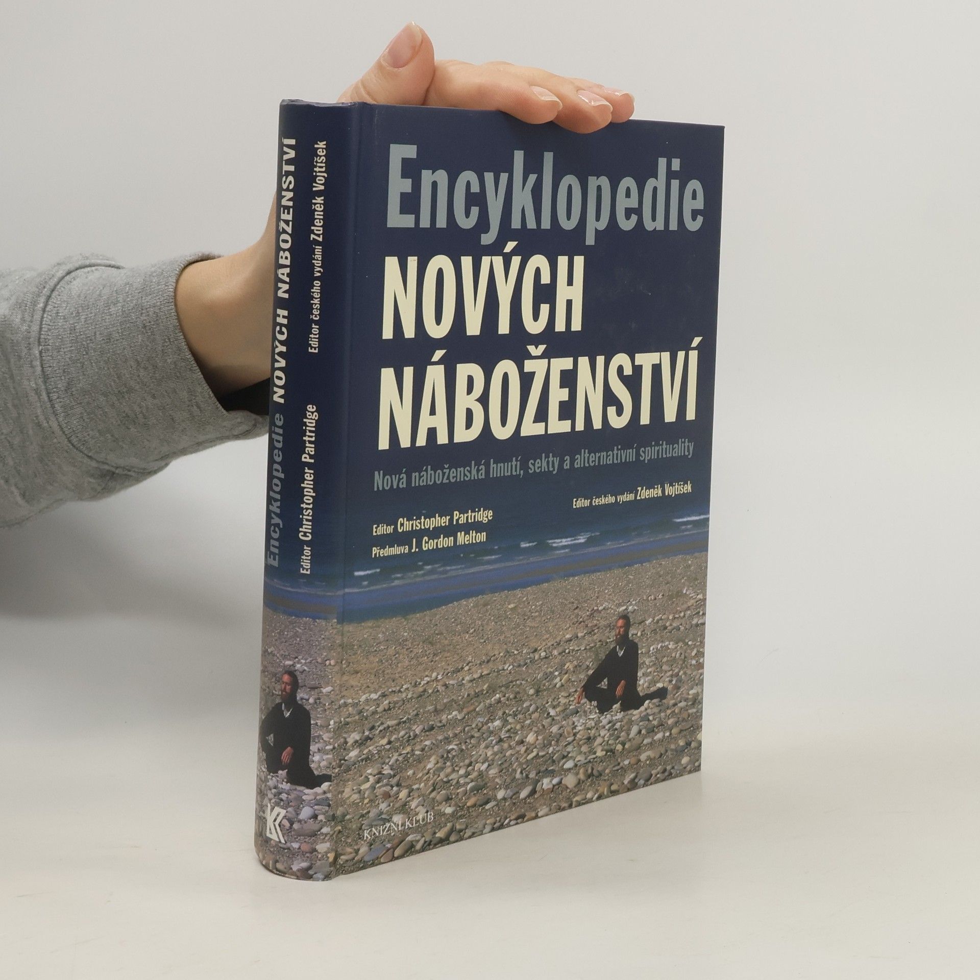 Christopher H. Christopher Hugh Partridge Encyklopedie nových náboženství. Nová náboženská hnutí, sekty a alternativní spiritualita
