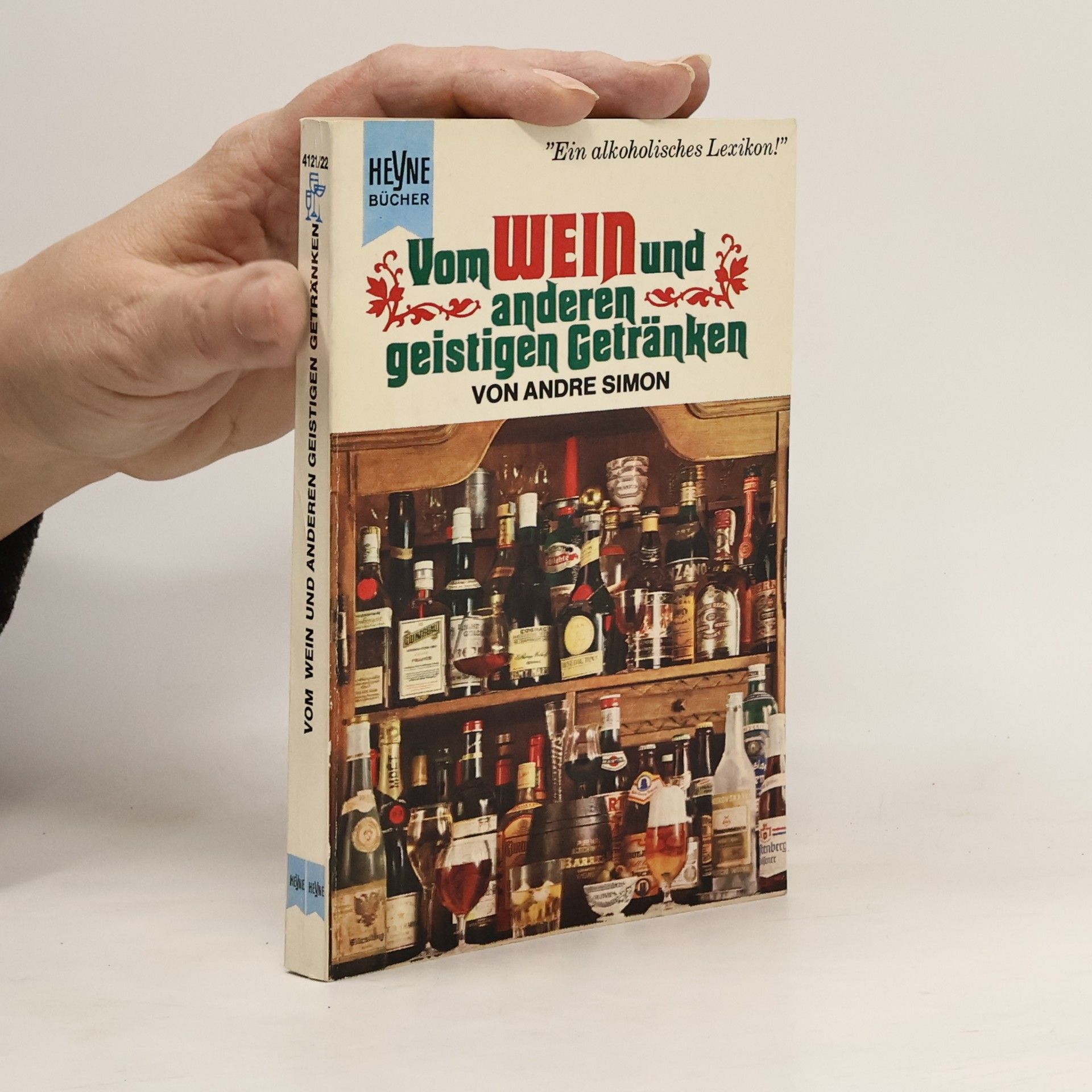 Vom Wein und anderen geistigen Getränken
