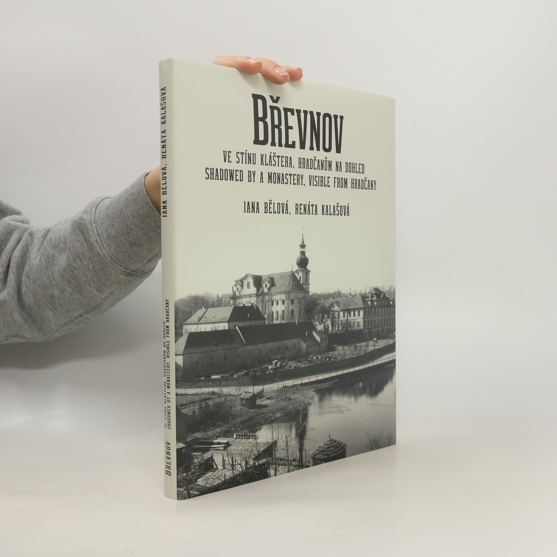 Jana Bělová Břevnov ve stínu kláštera, Hradčanům na dohled