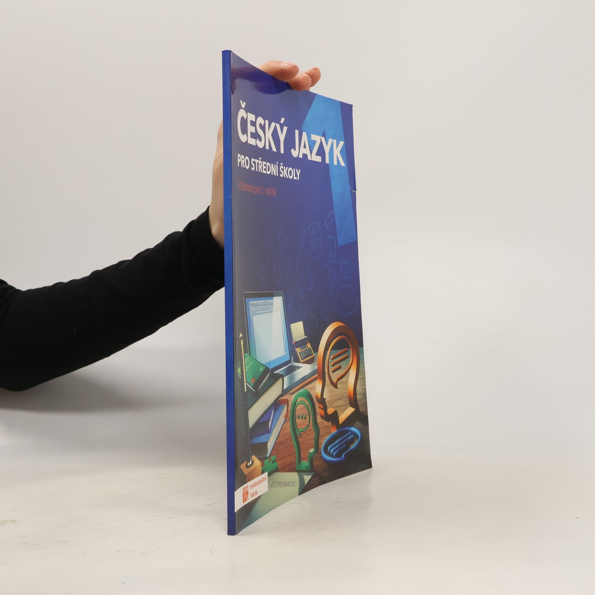Český jazyk pro střední školy. Učebnice pro 1. ročník