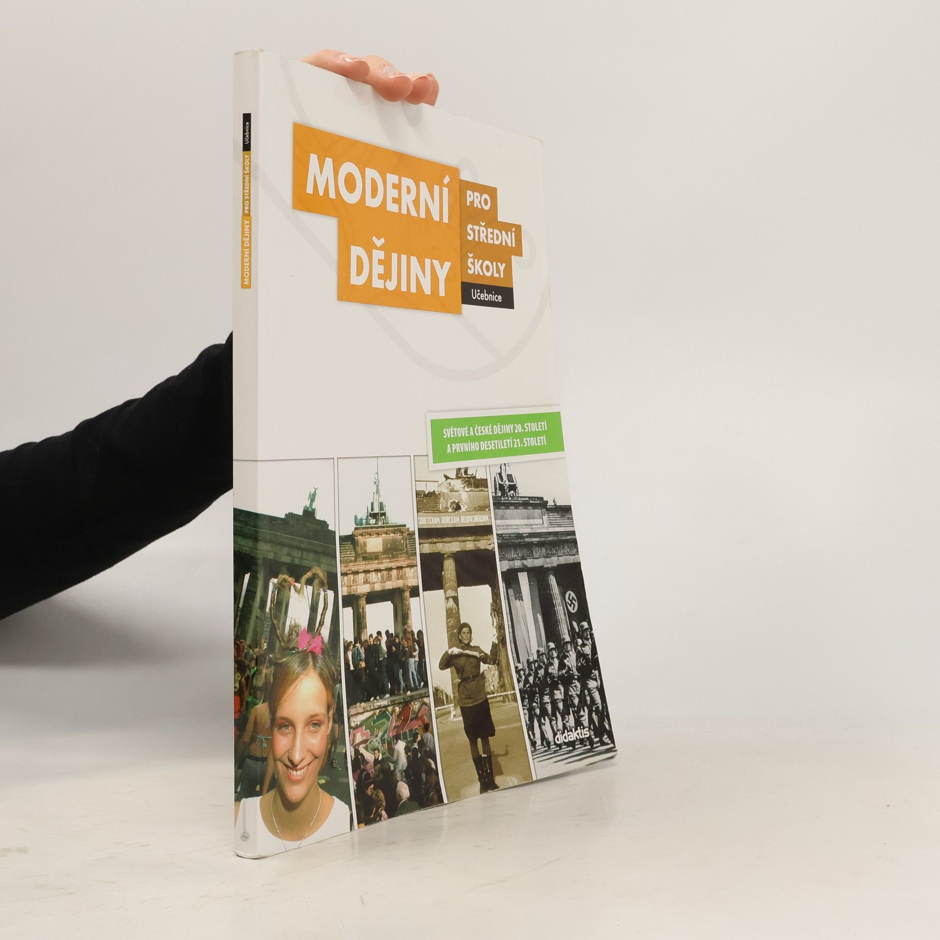 Jan Čurda Moderní dějiny pro střední školy: Světové a české dějiny 20. století a prvního desetiletí 21. století