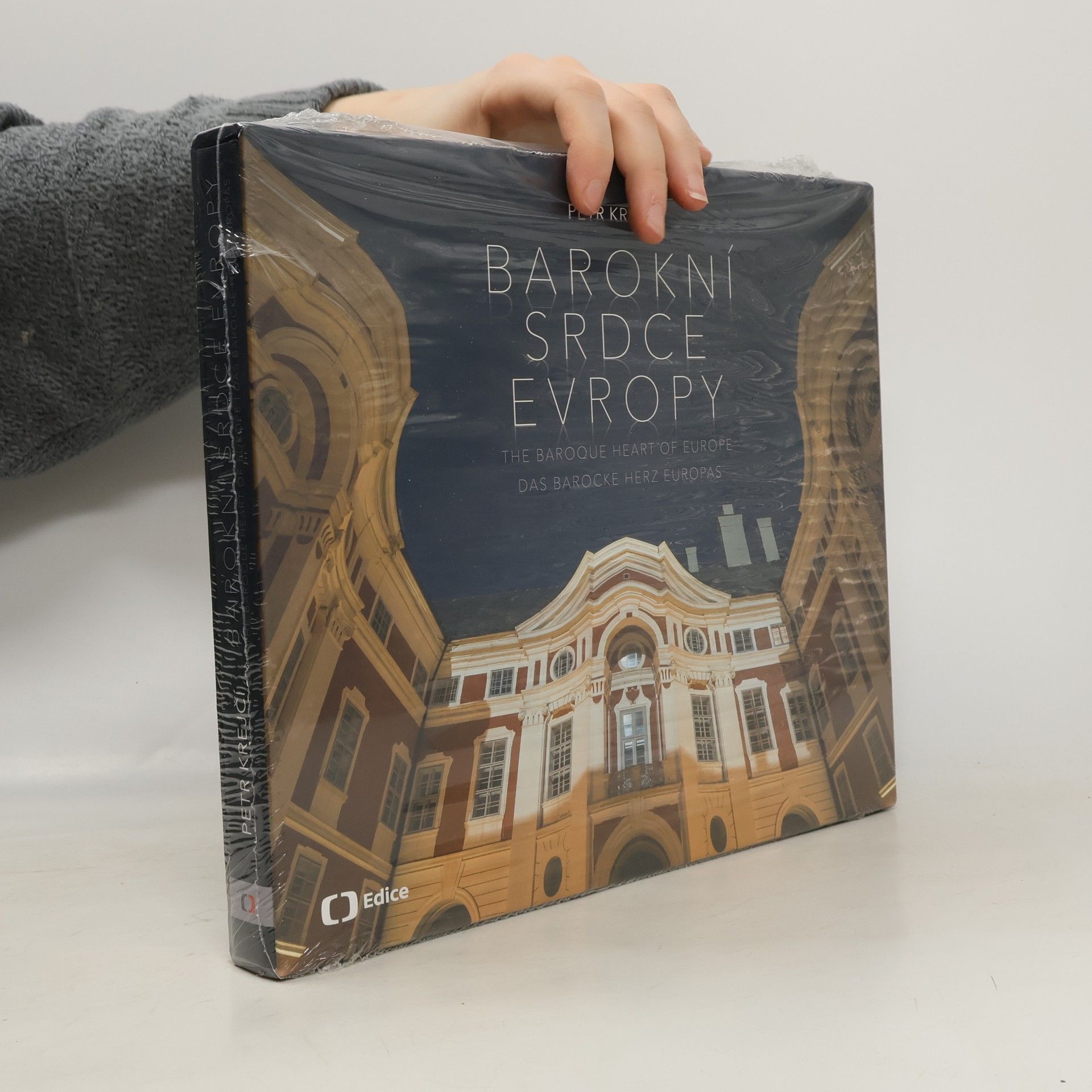 Petr Krejčí Barokní srdce Evropy = The baroque heart of Europe = Das barocke Herz Europas