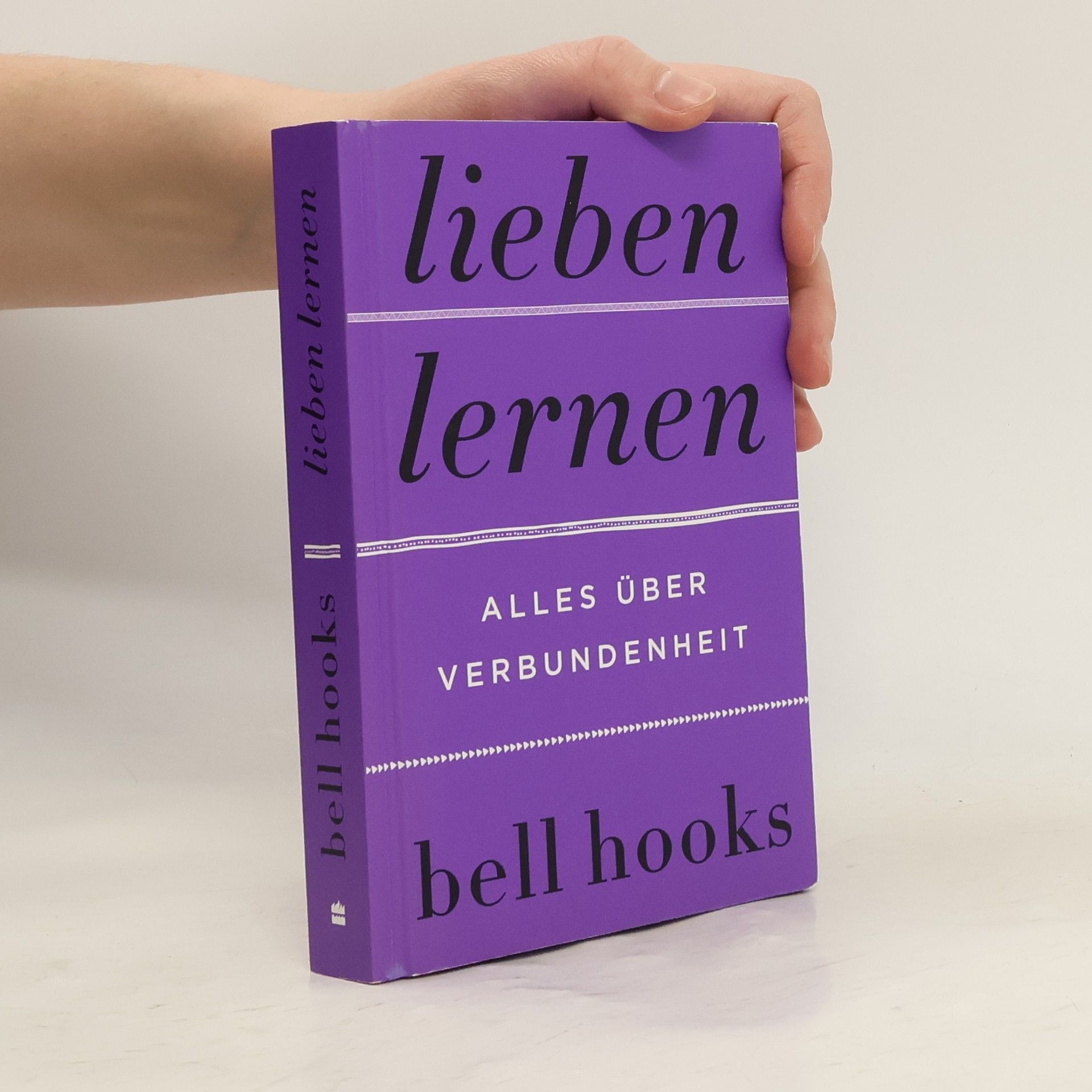 bell hooks Lieben lernen - Alles über Verbundenheit