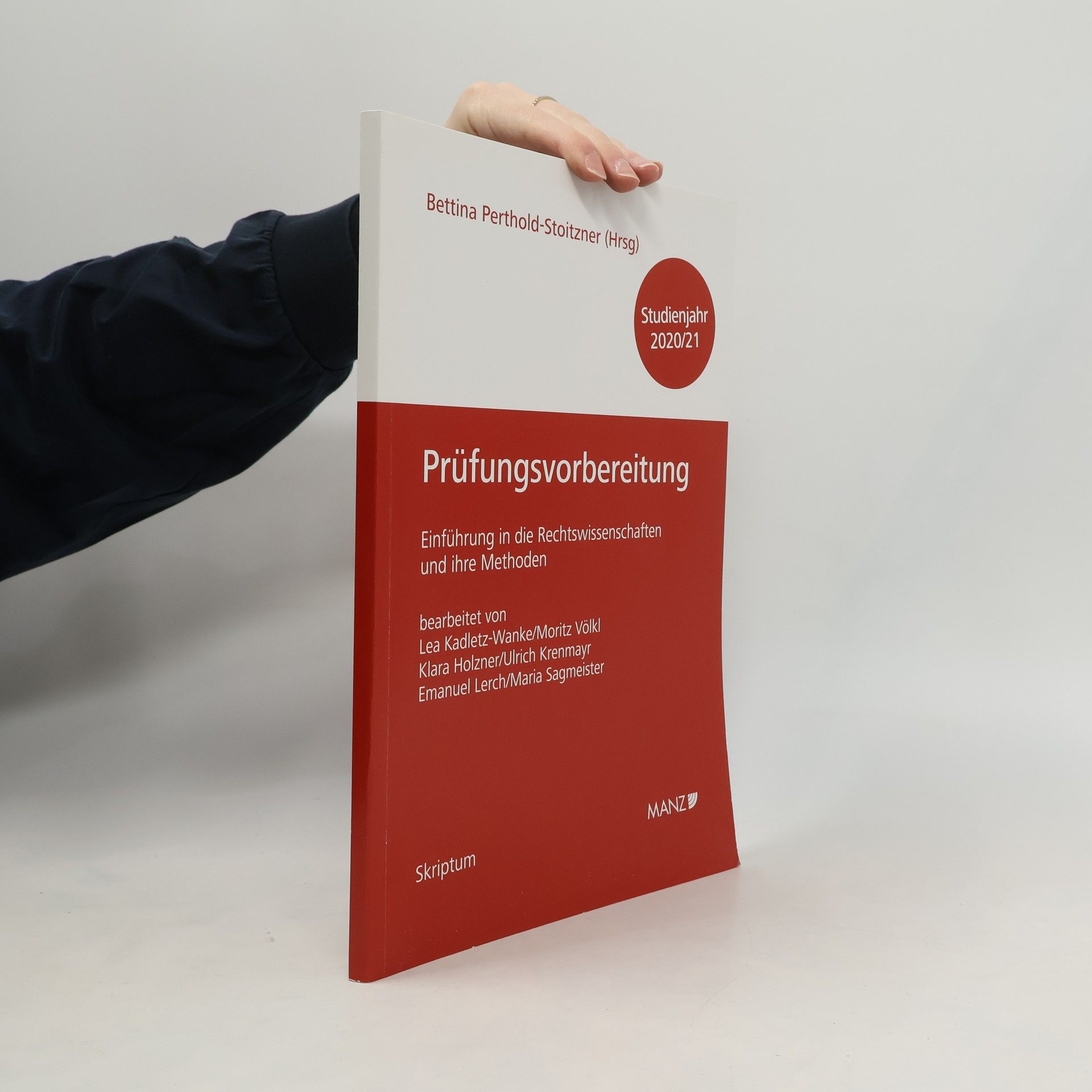 Bettina Perthold-Stoitzner Prüfungsvorbereitung - Einführung in die Rechtswissenschaften und ihre Methoden