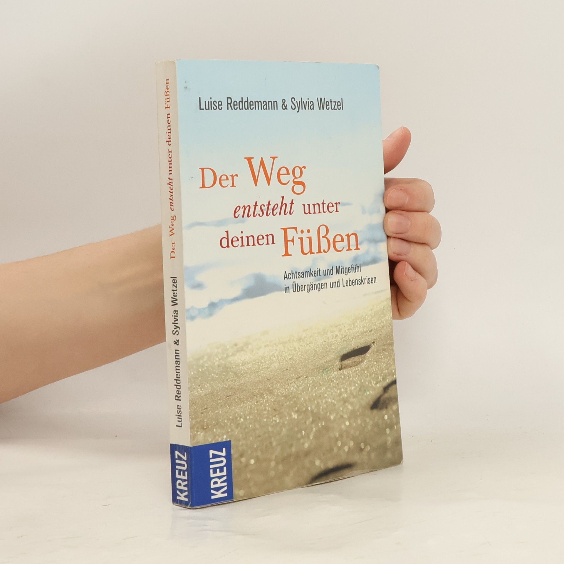 Der Weg entsteht unter deinen Füßen