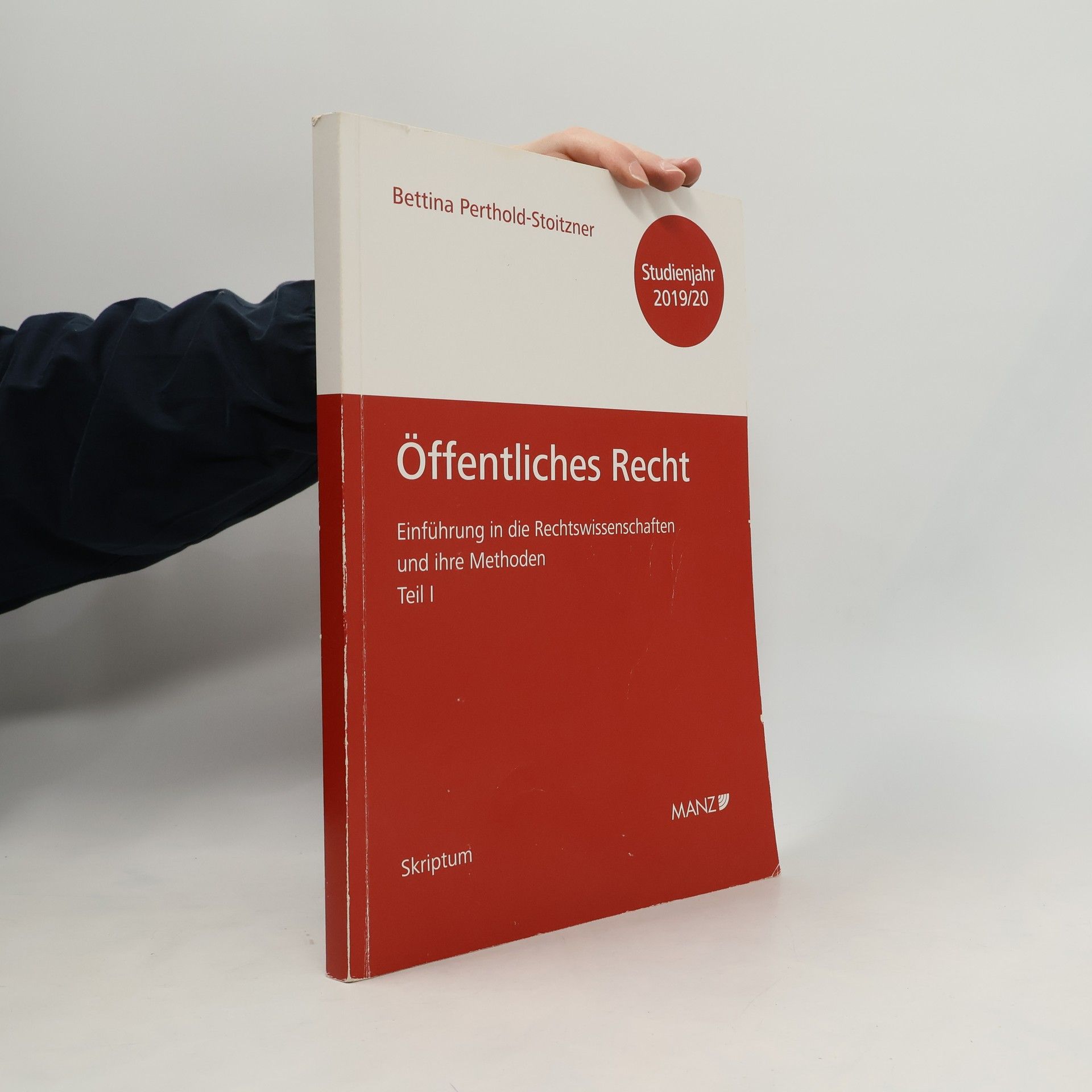 Bettina Perthold-Stoitzner Öffentliches Recht - Skriptum - Studienjahr 2019/20