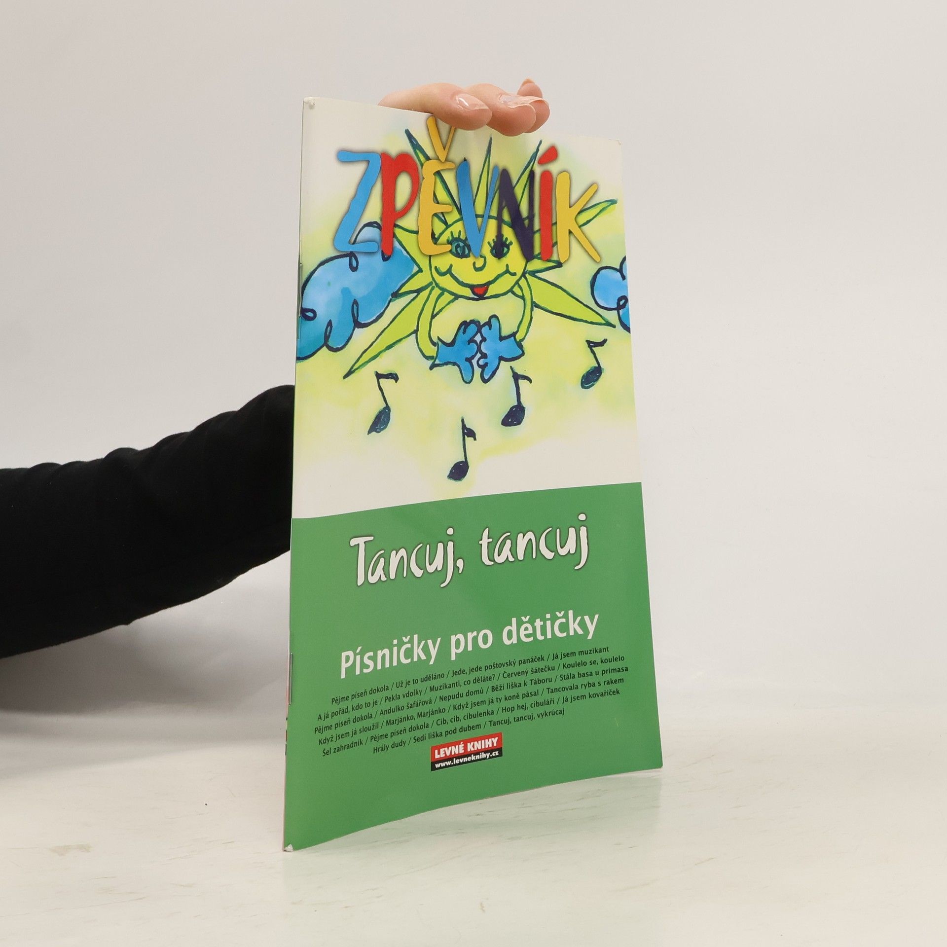 Ctibor Mestek Zpěvník tancuj, tancuj: písničky pro dětičky