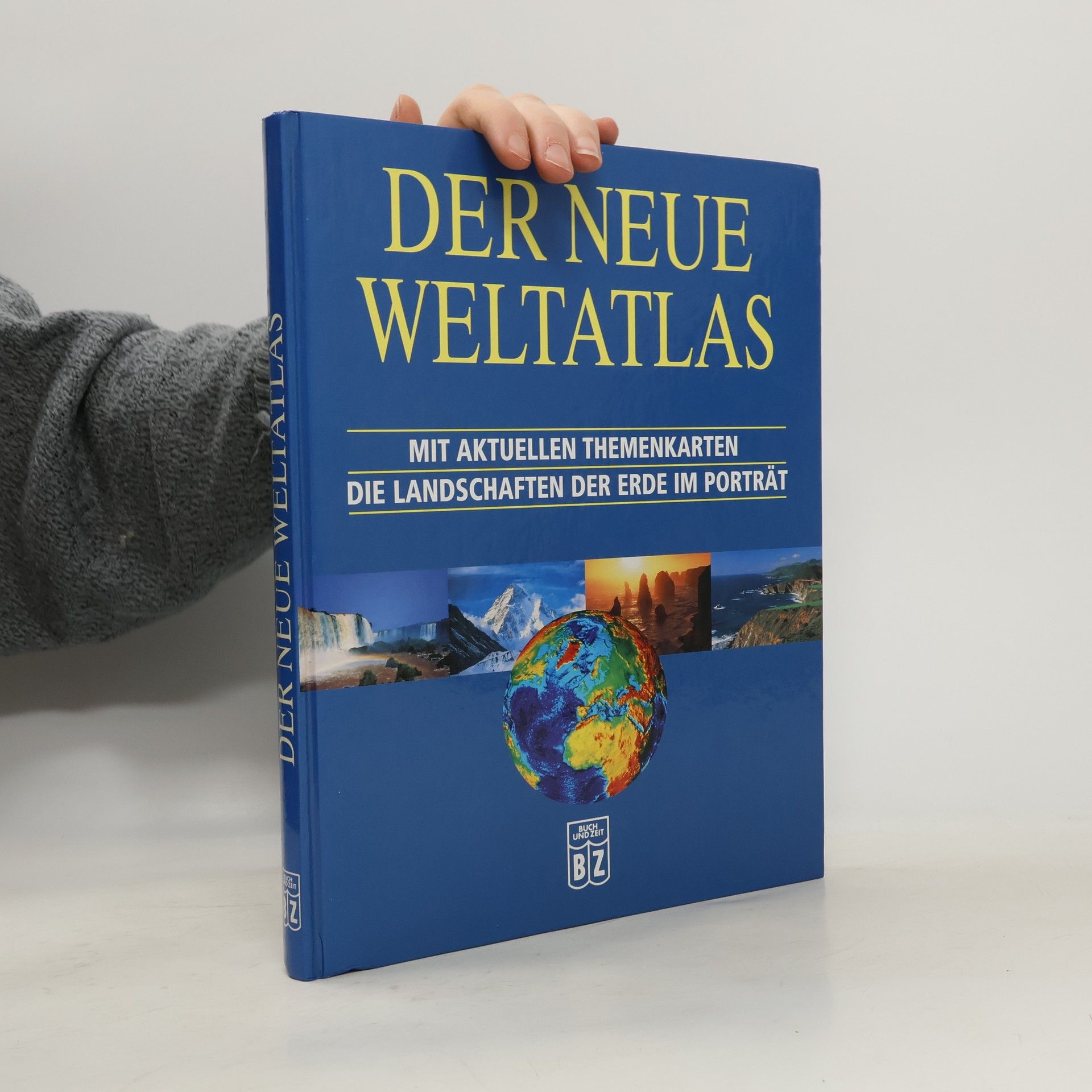 Heike Barnitzke Der neue Weltatlas. Mit aktuellen Themenkarten die Landschaften der Erde im Porträt