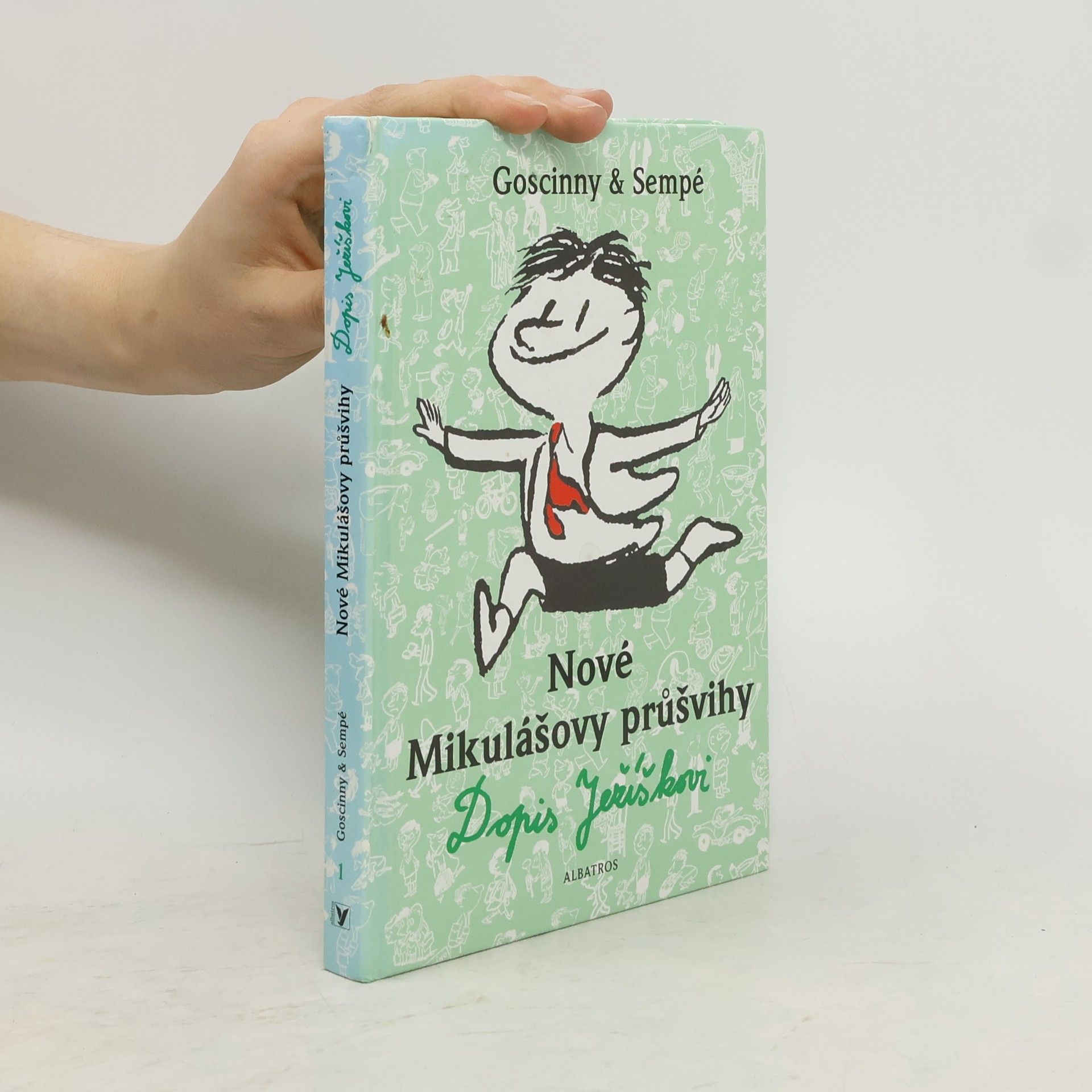 René Goscinny Nové Mikulášovy průšvihy. Dopis Ježíškovi