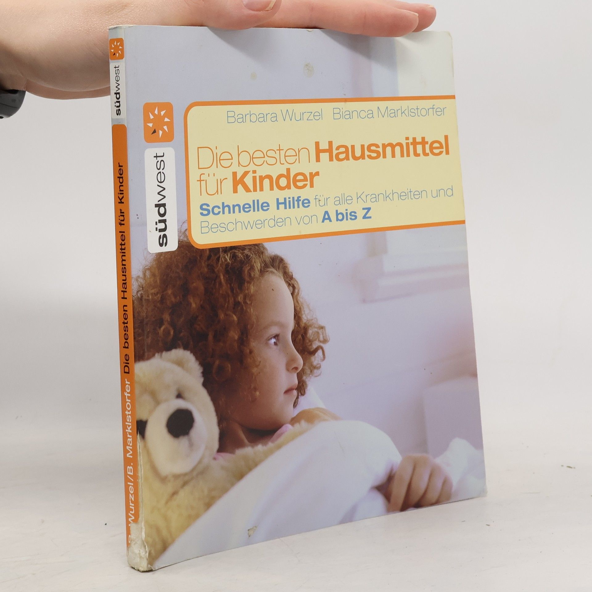 Barbara Wurzel Die besten Hausmittel für Kinder