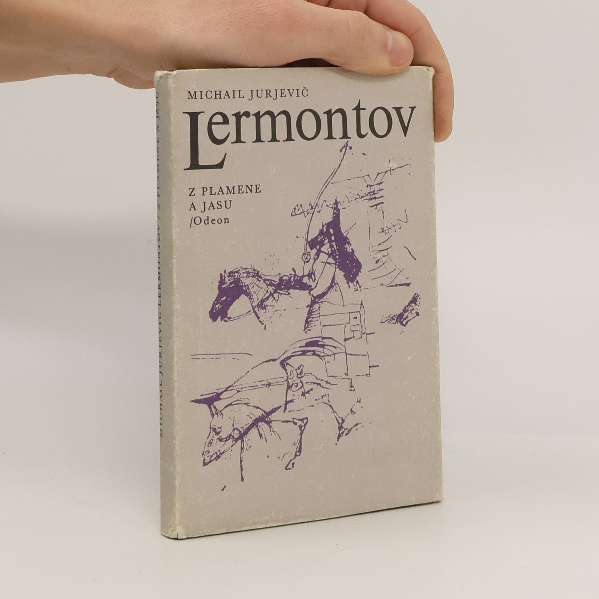 Michail Jurjevič Lermontov Z plamene a jasu