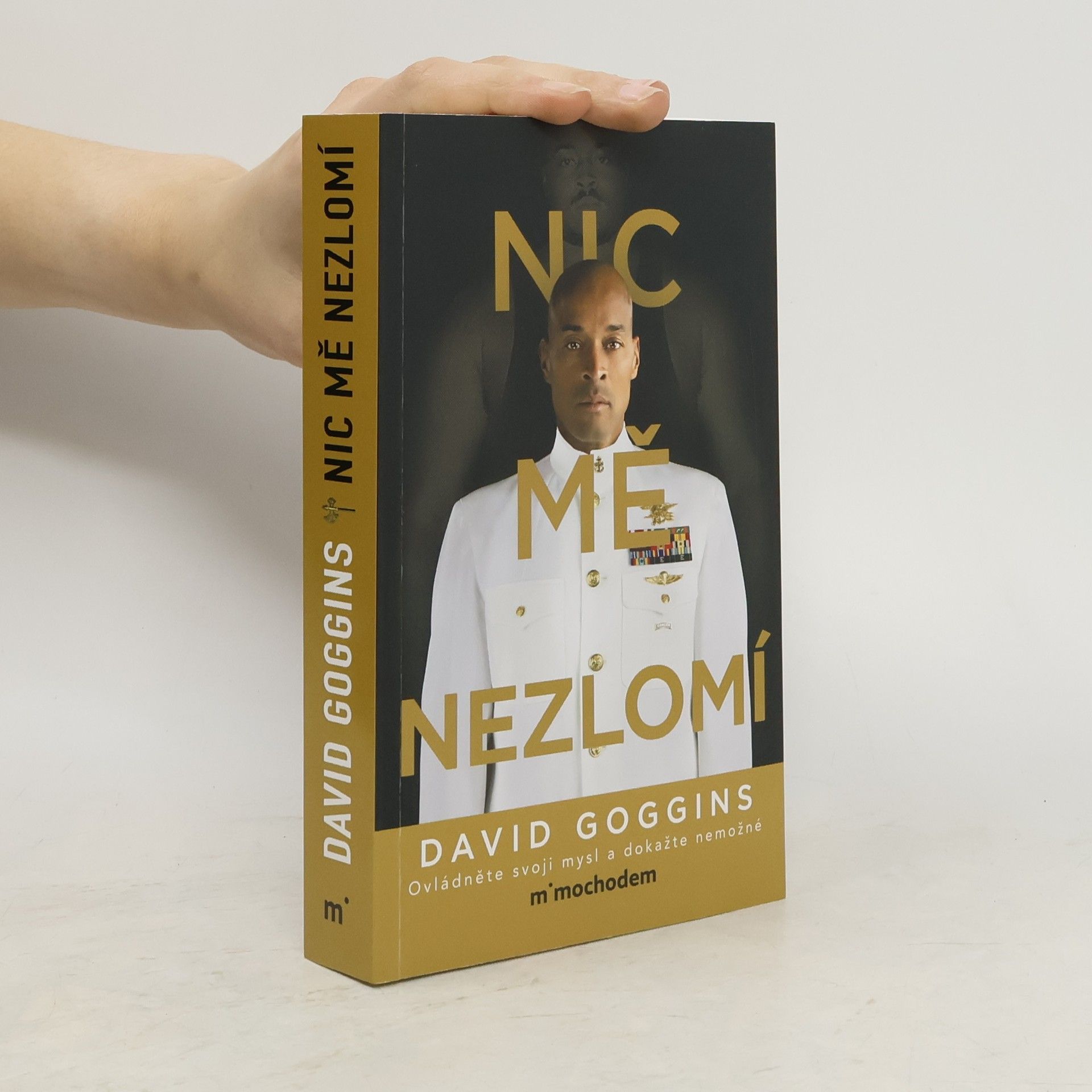 David Goggins Nic mě nezlomí