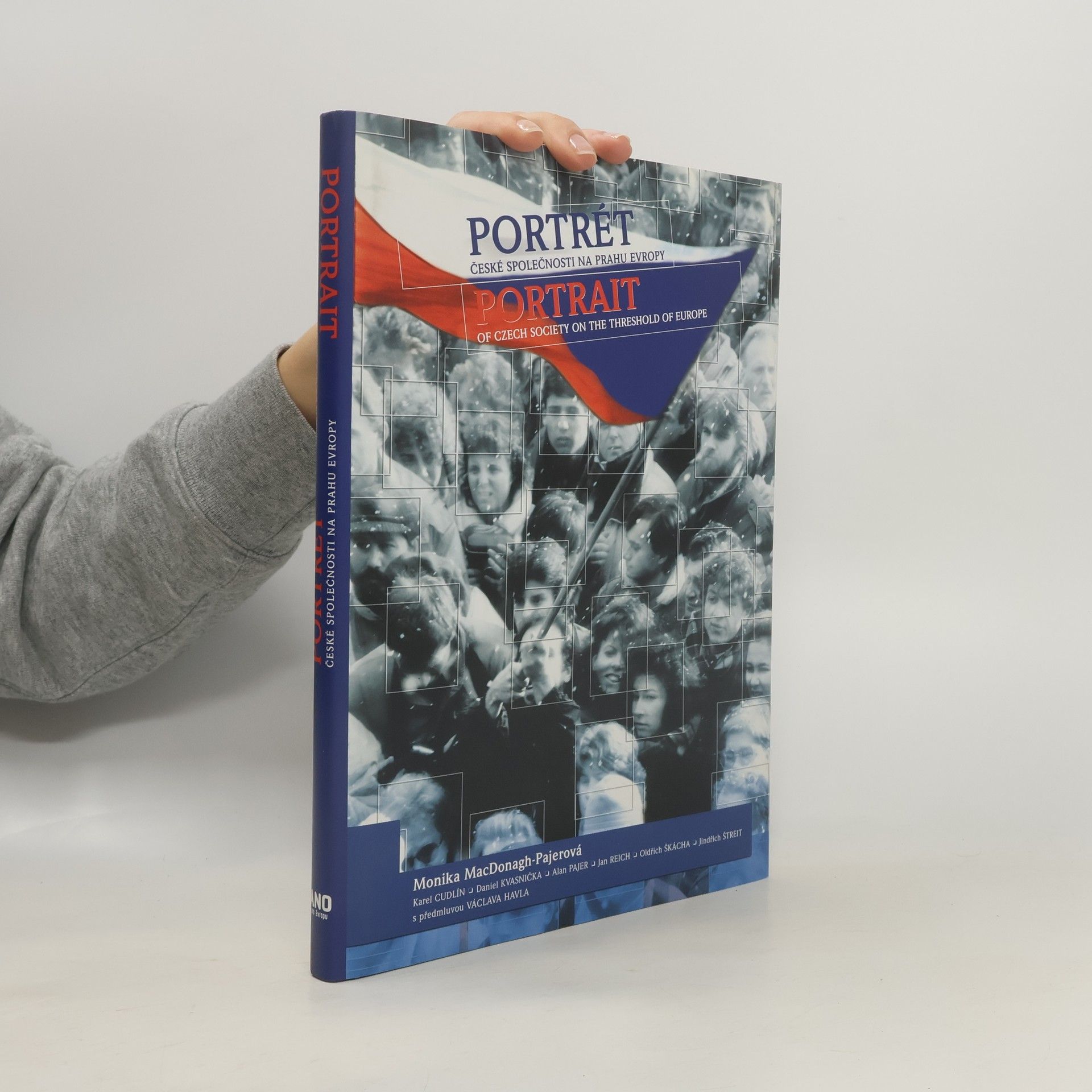 Monika Pajerová Portrét české společnosti na prahu Evropy = Portrait of Czech society on the threshold of Europe