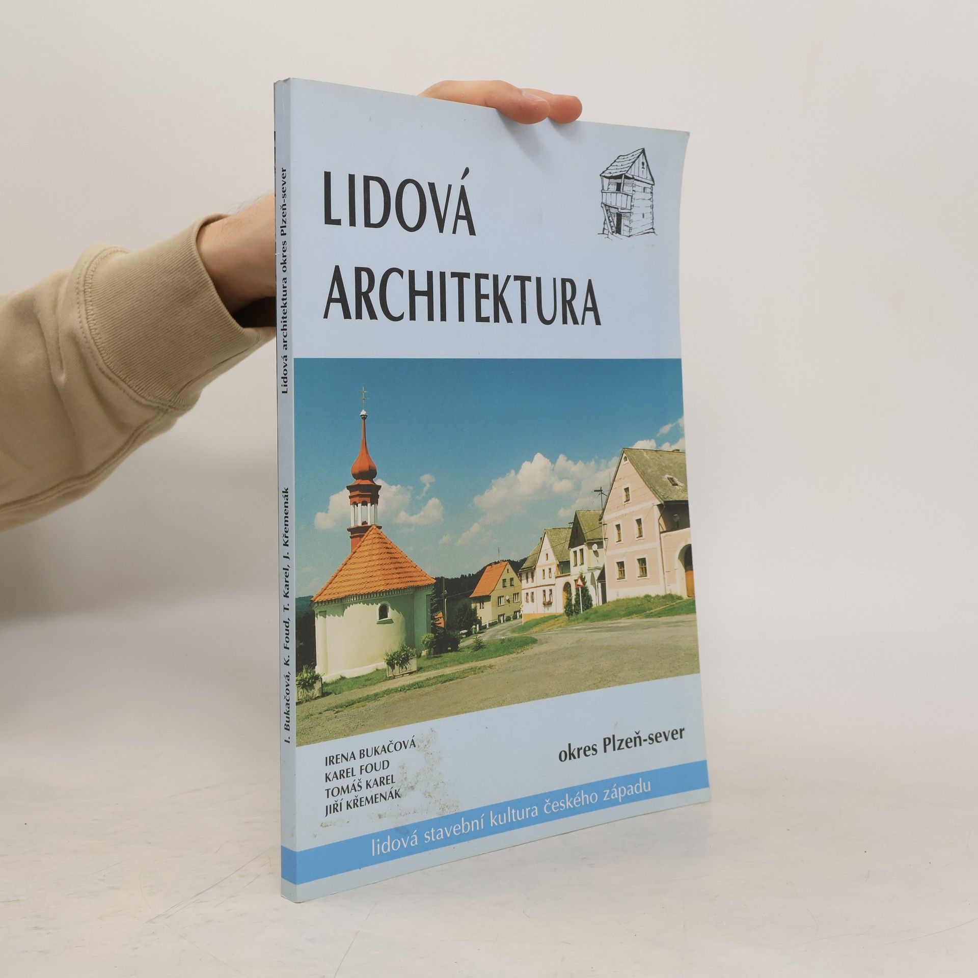 Various authors Lidová architektura okres Plzeň-sever