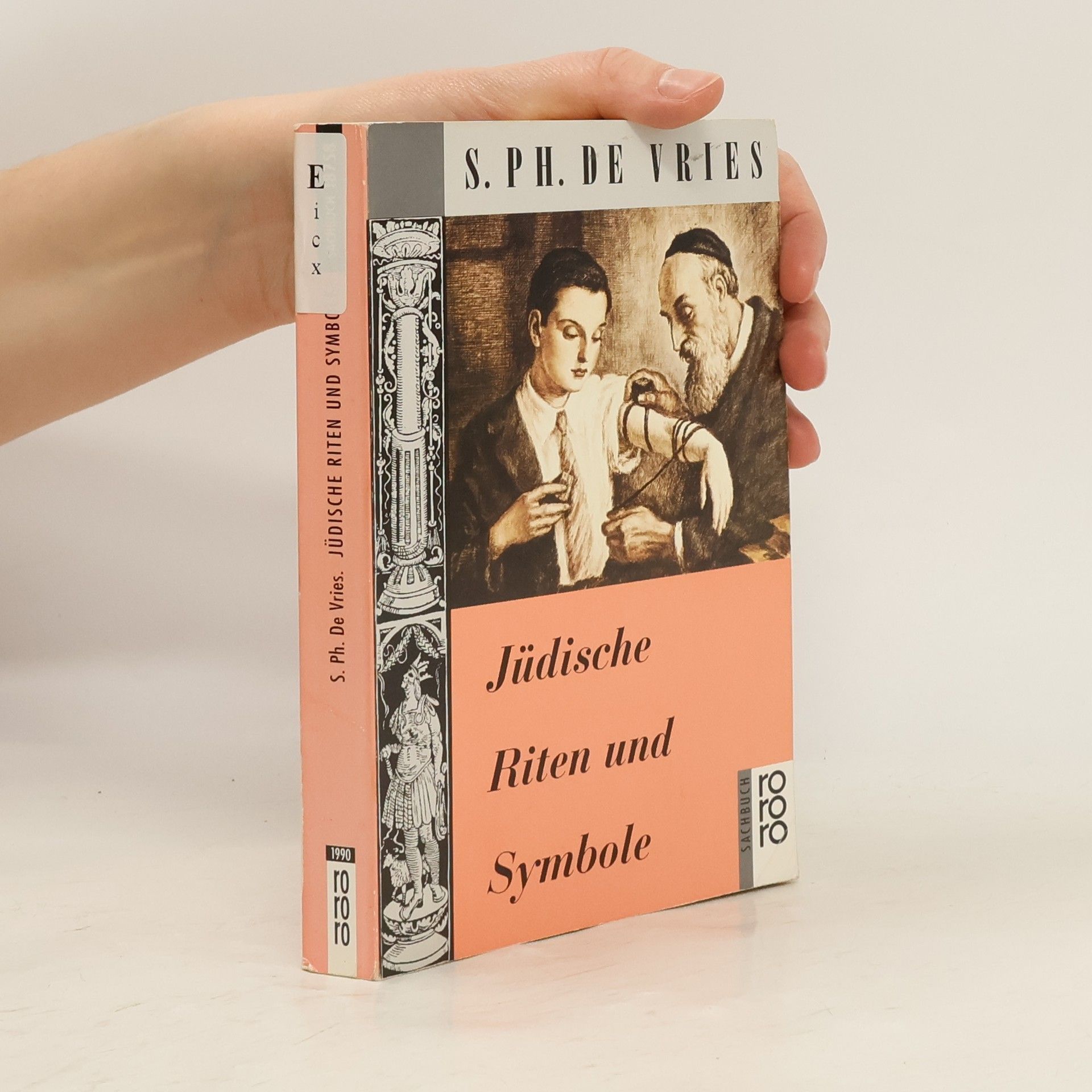 S. Ph. de Vries Jüdische Riten und Symbole