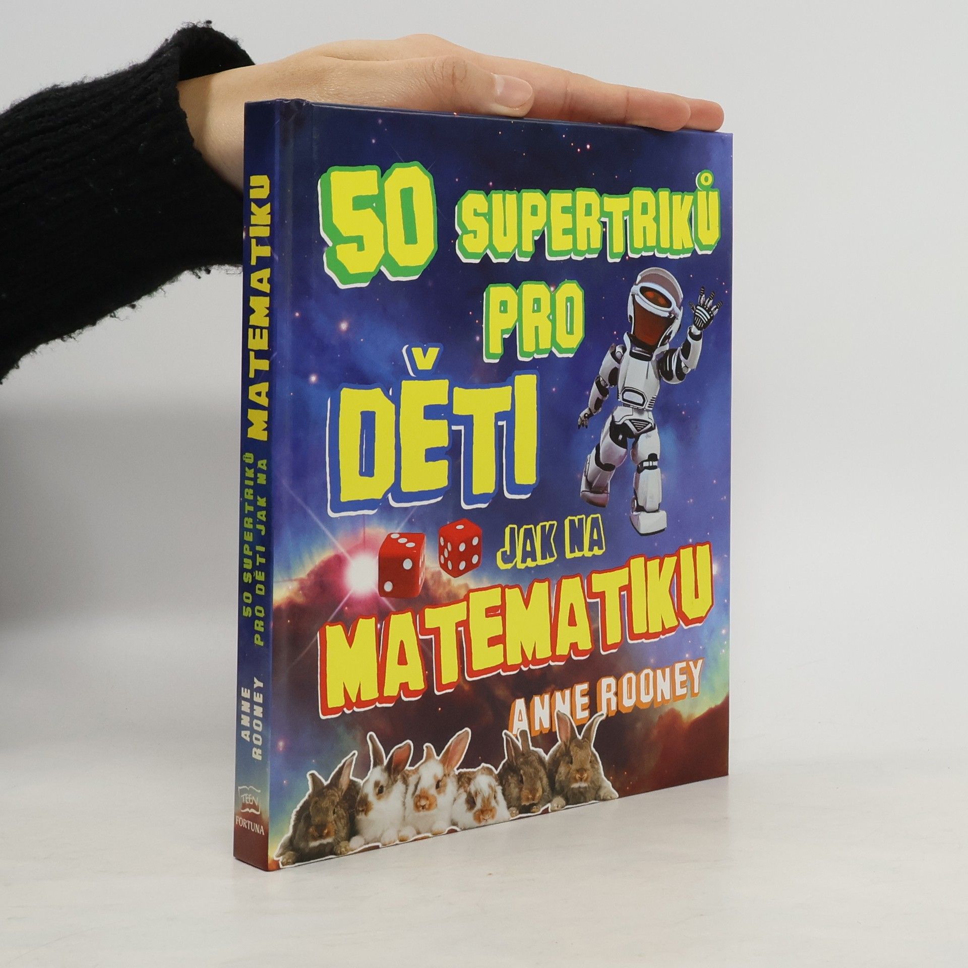 Anne Rooney 50 supertriků pro děti jak na matematiku