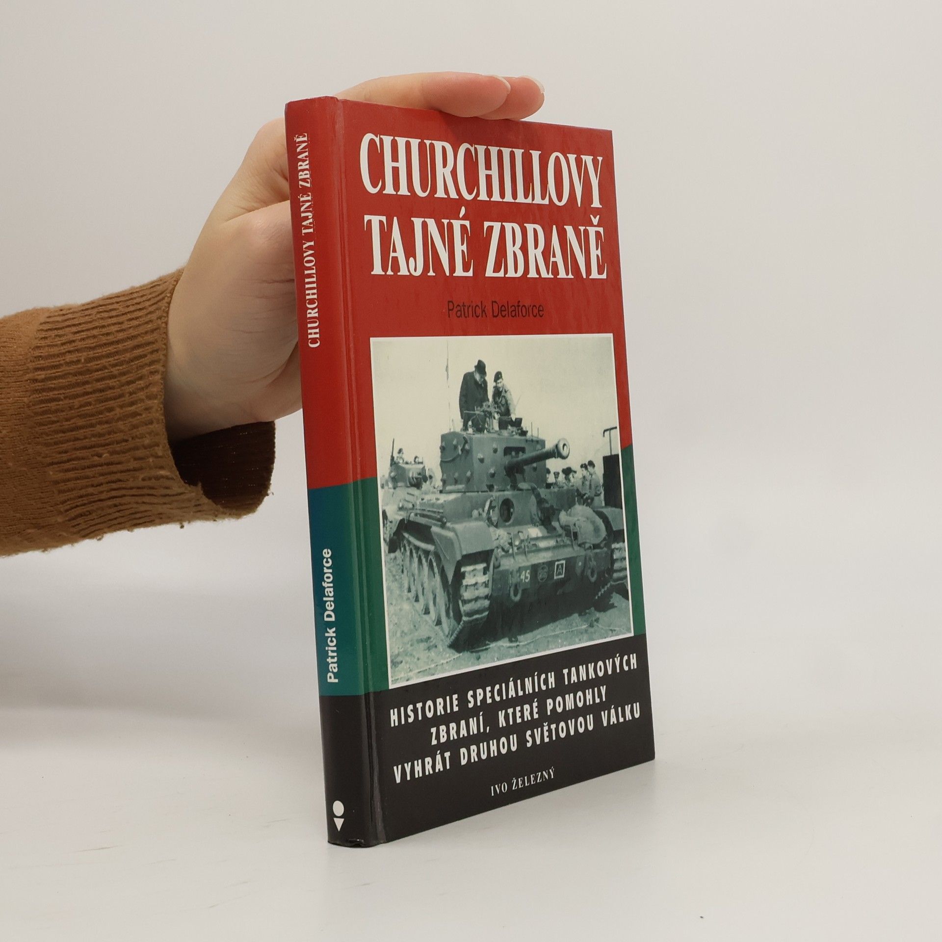 Delaforce Patrick Churchillovy tajné zbraně