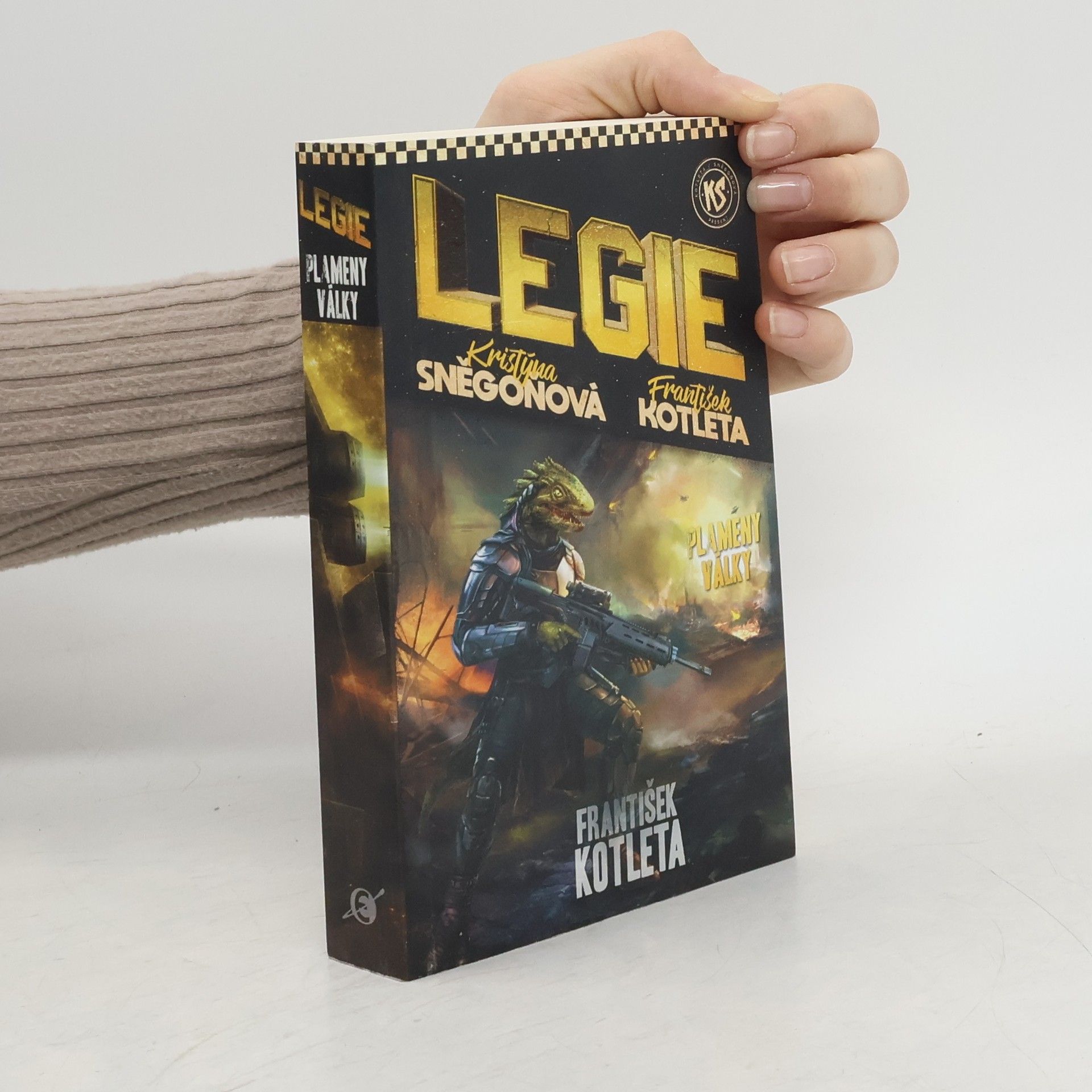 František Kotleta Legie. Plameny války