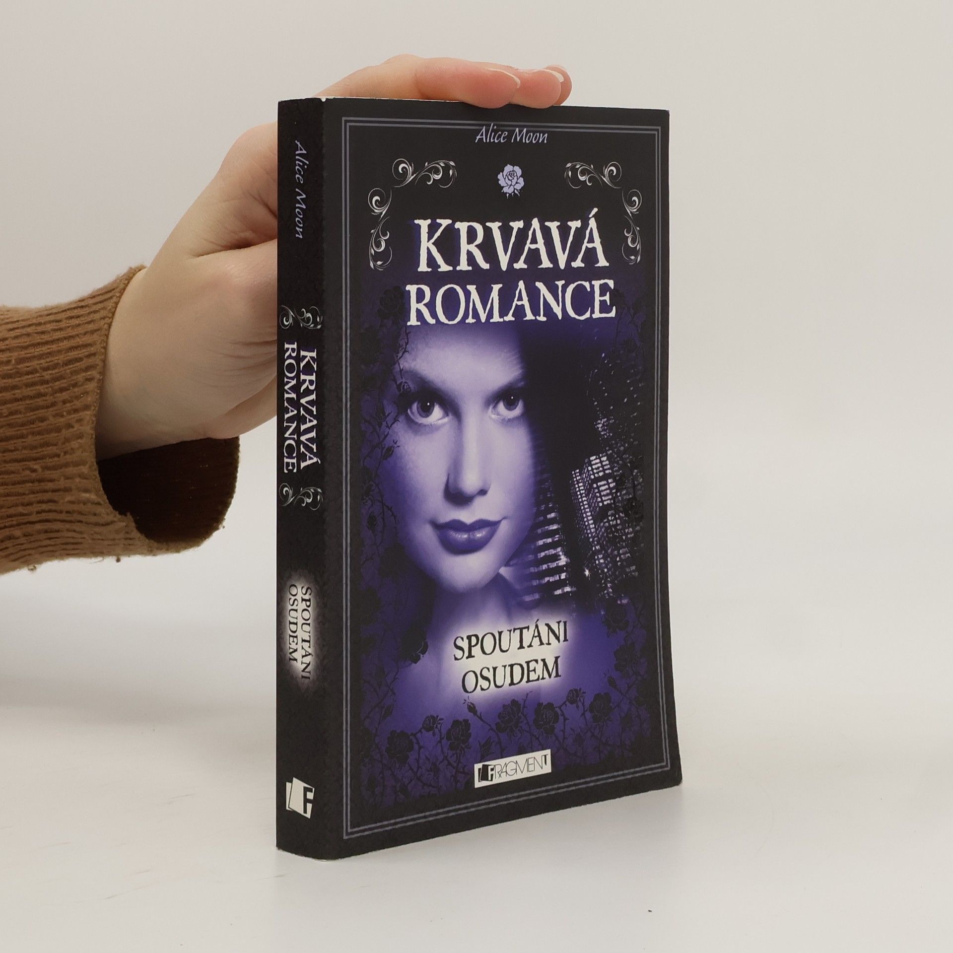 Krvavá romance. Spoutáni osudem