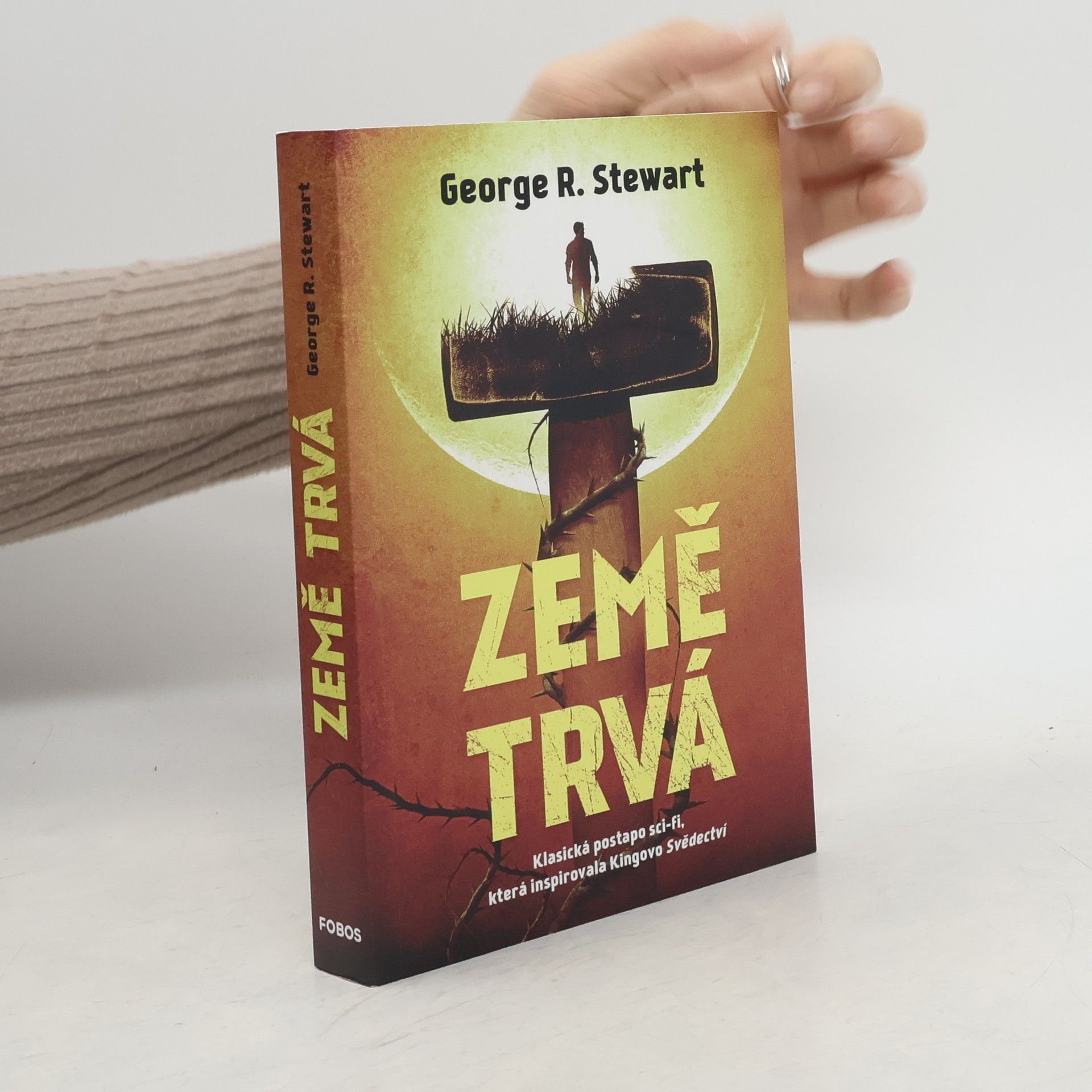 George Stewart R. Země trvá