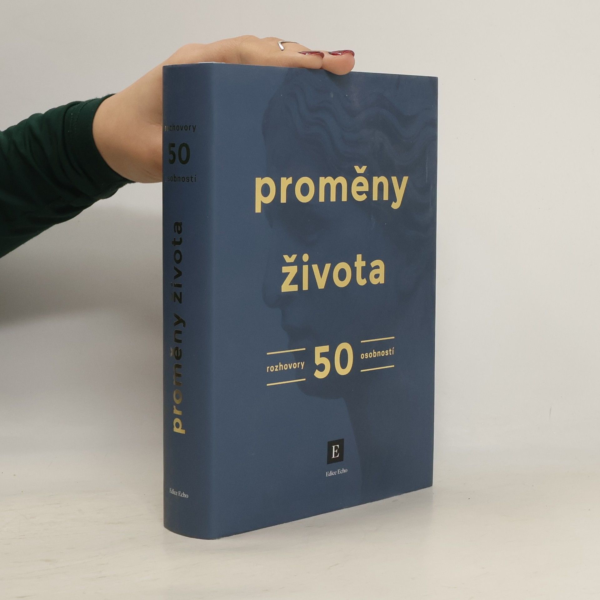 Various authors Proměny života. Rozhovory 50 osobností