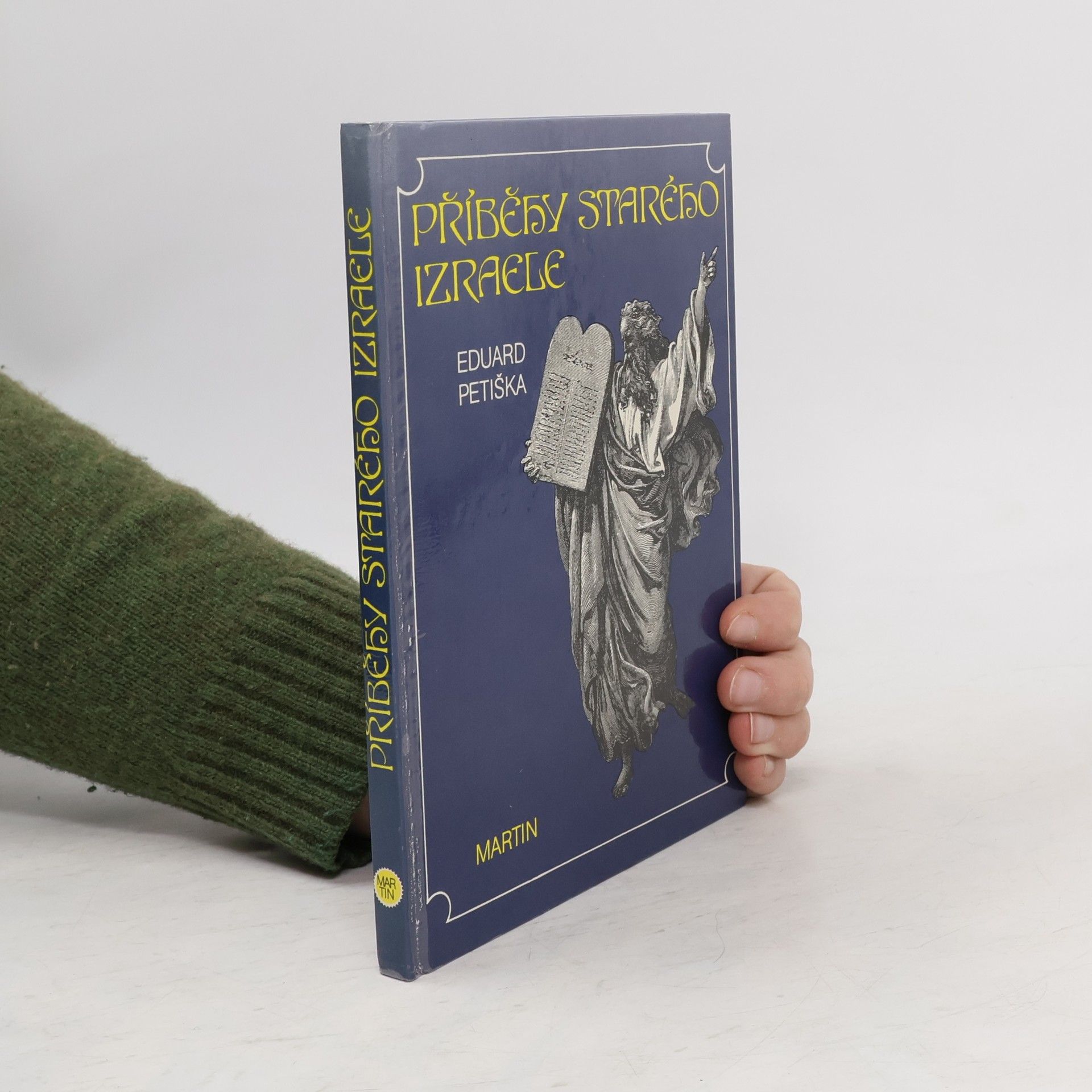 Eduard Petiška Příběhy starého Izraele