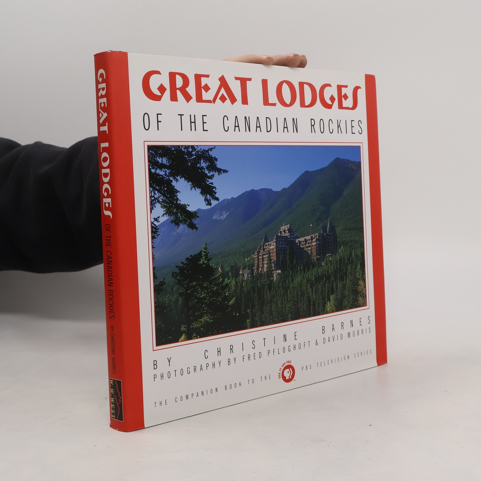 Christine Barnes Great Lodges of the Canadian Rockies