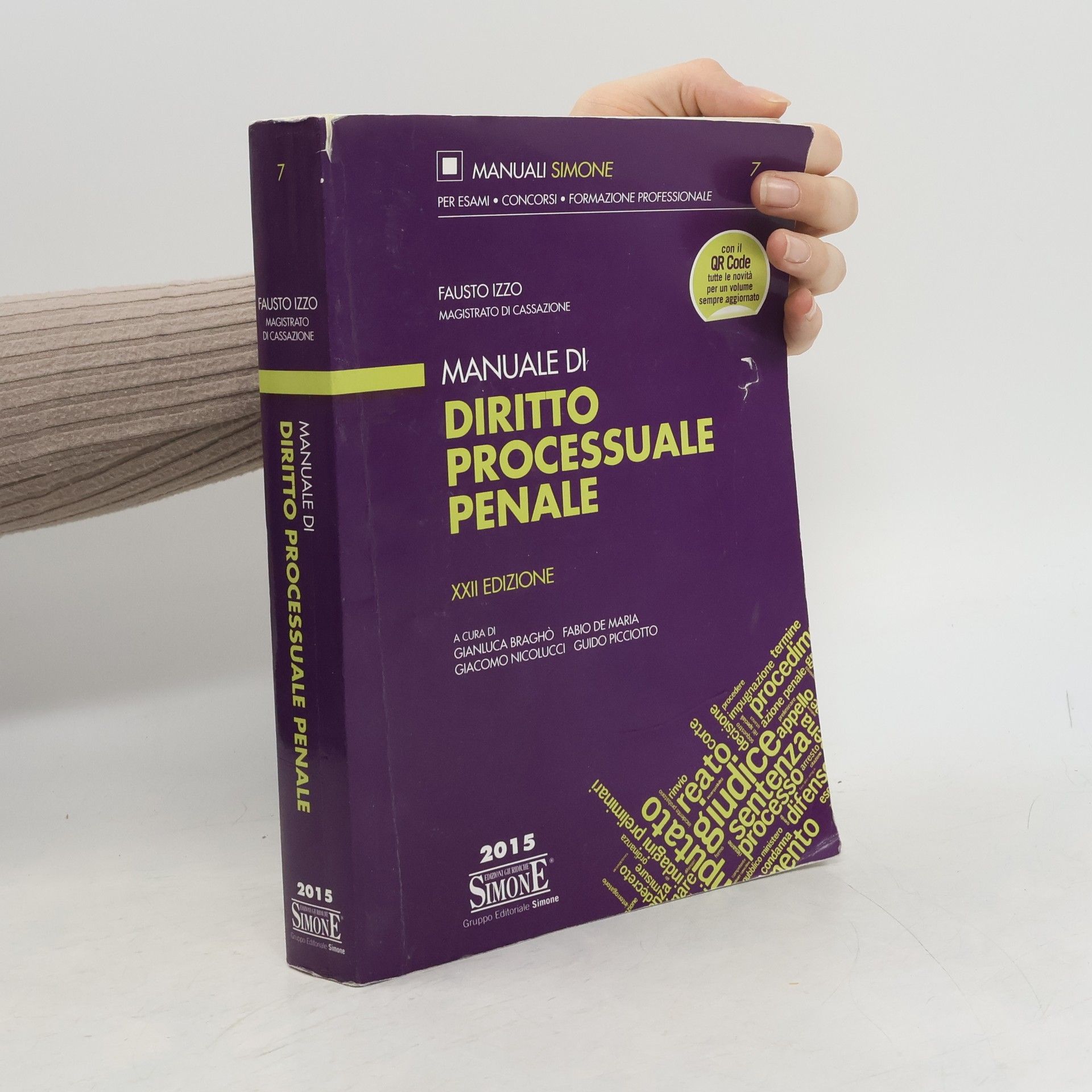 Fausto Izzo Diritto processuale penale. Manuale di base per la preparazione alla prova orale - XXII Edizione