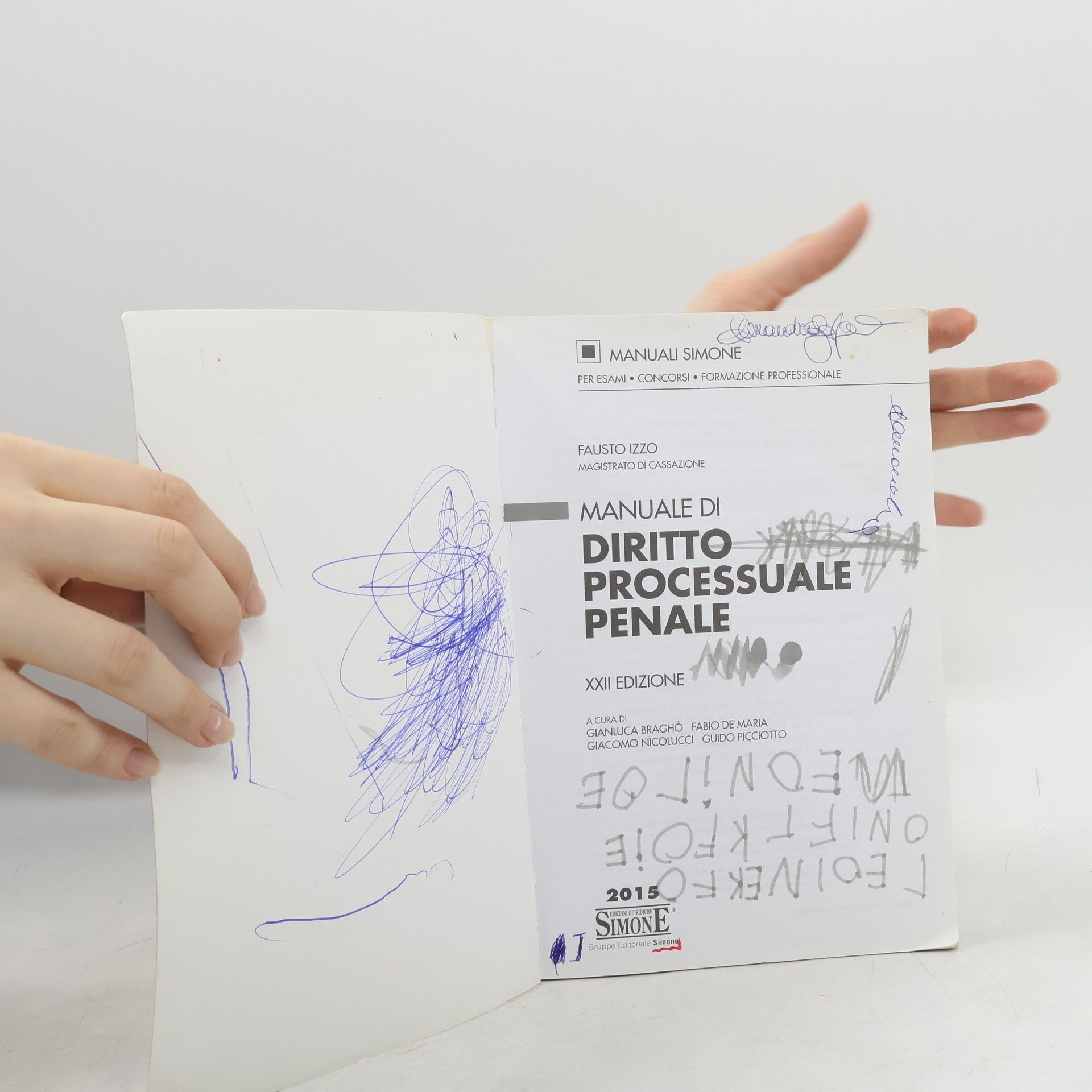 Fausto Izzo Diritto processuale penale. Manuale di base per la preparazione alla prova orale - XXII Edizione