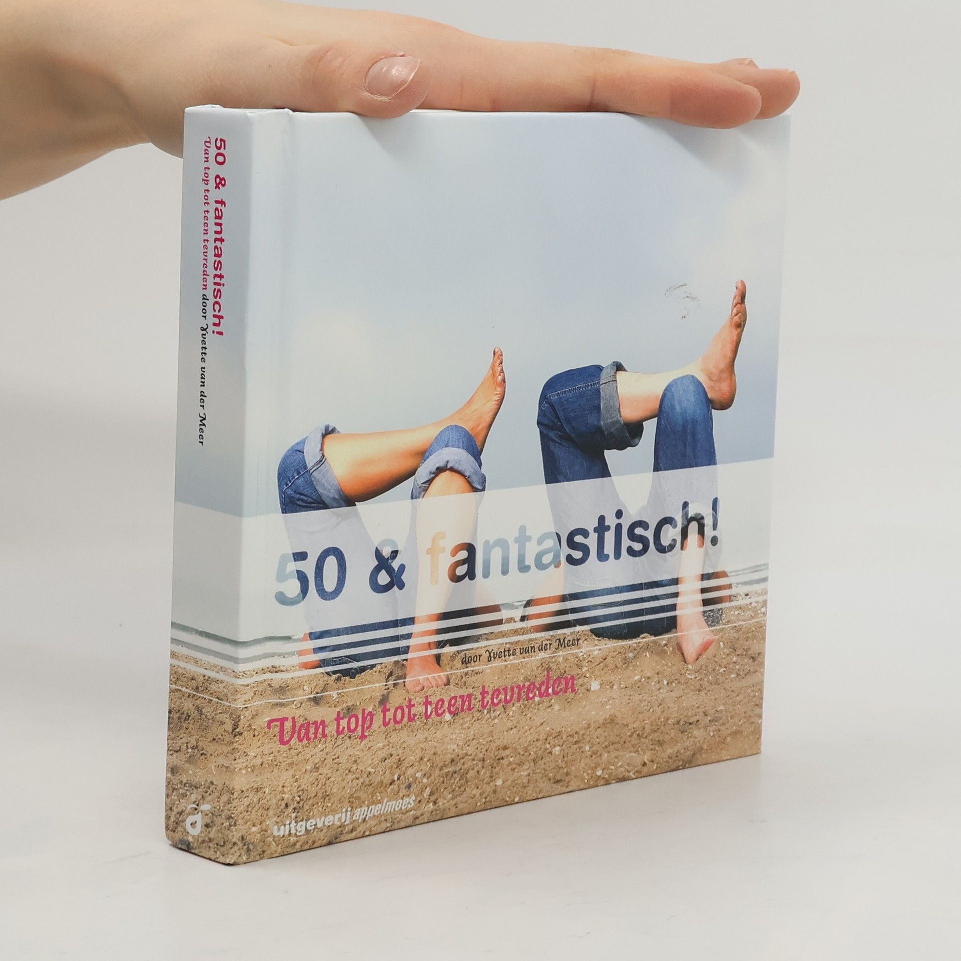 Yvette van der Meer 50 & fantastisch! Van top tot teen tevreden