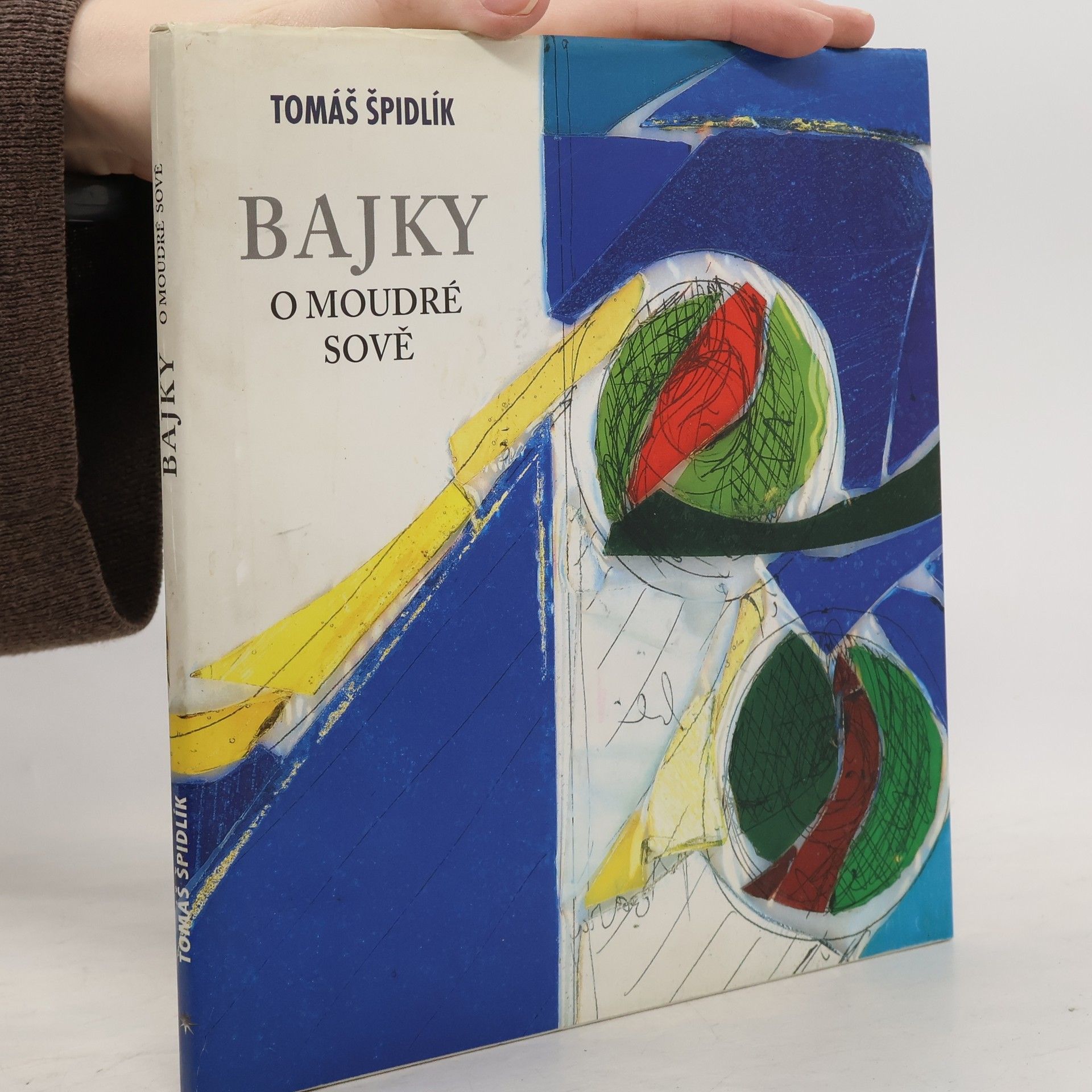 Tomáš Špidlík Bajky o moudré sově