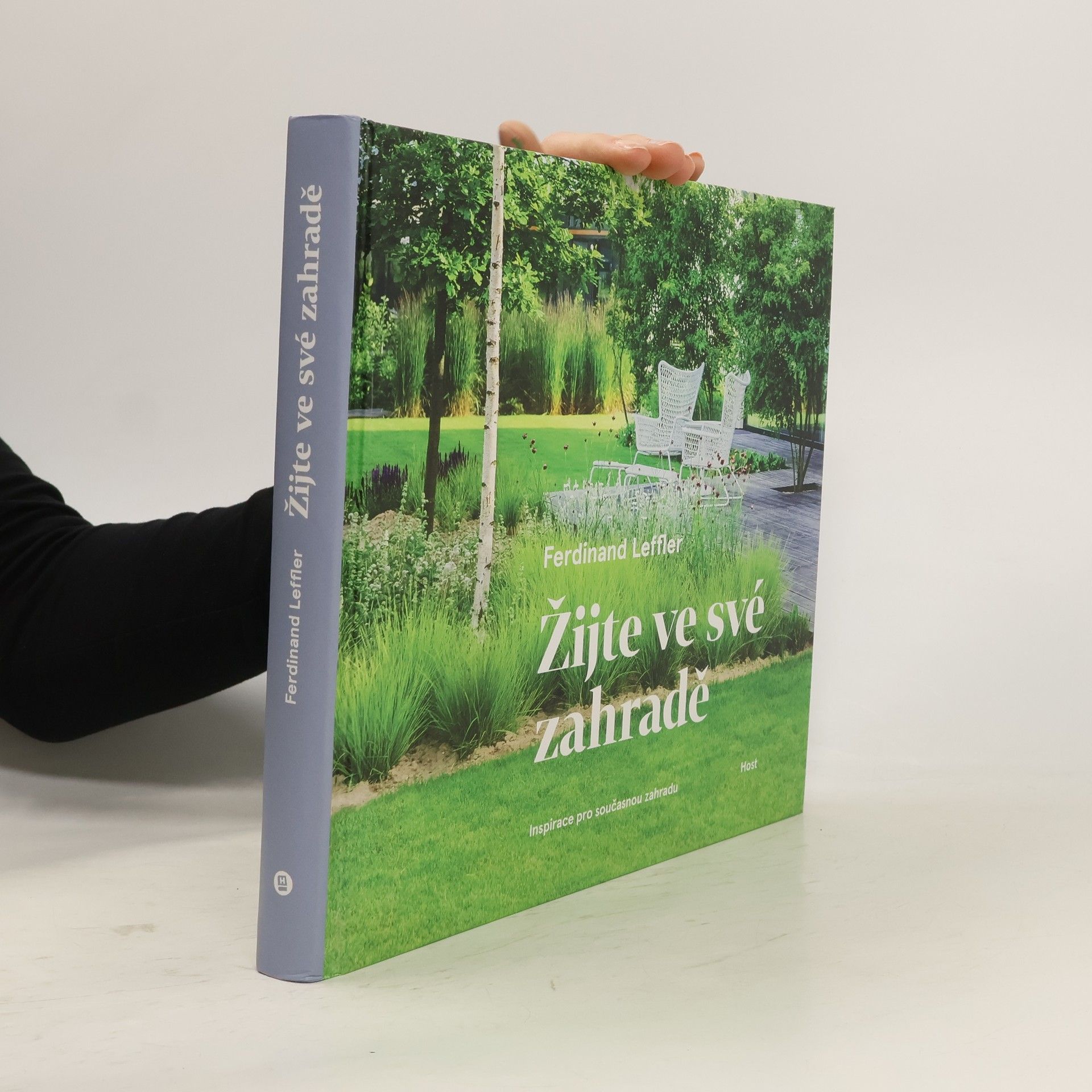 Ferdinand Leffler Žijte ve své zahradě