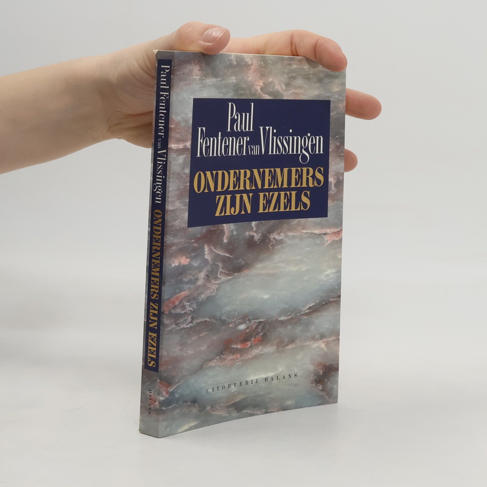 Paul Fentener van Vlissingen Ondernemers zijn ezels