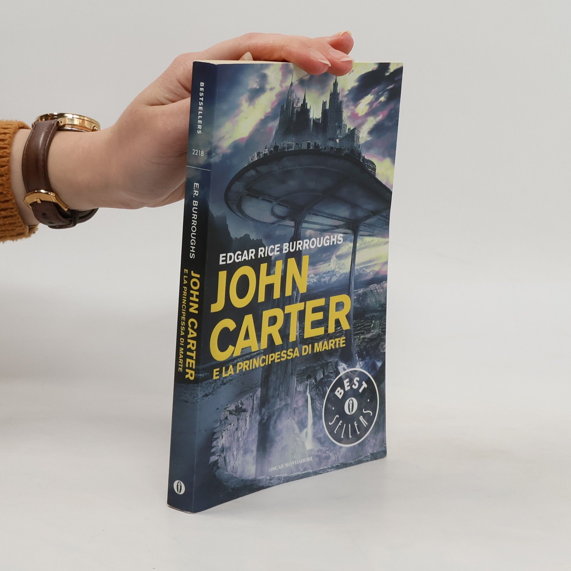 Edgar Rice Burroughs Oscar bestsellers - 2218: John Carter e la principessa di Marte