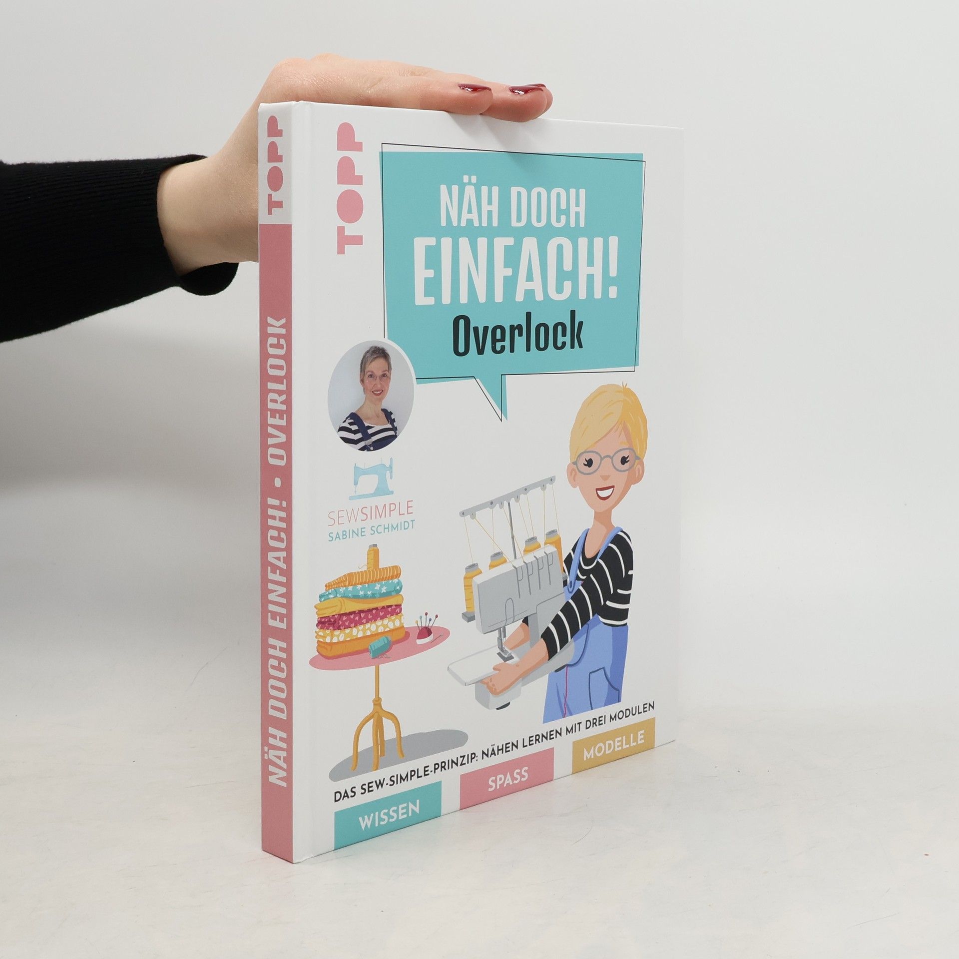 Sabine Schmidt-Wussow Näh doch einfach Overlock