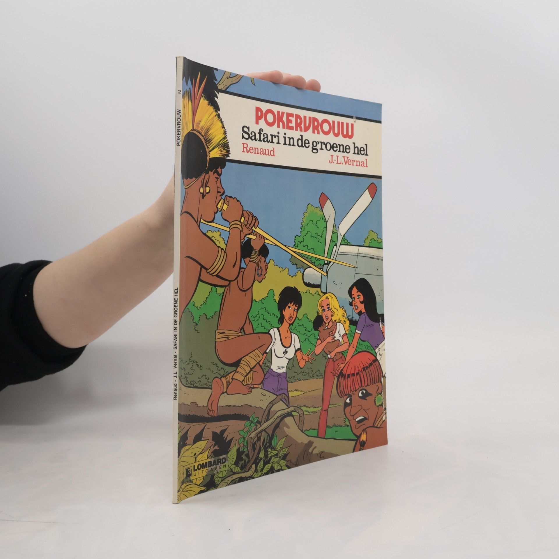 J L Vernal Pokervrouw. Safari in de groene hel